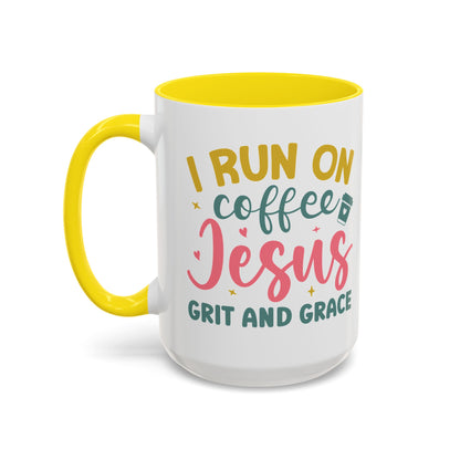 Inspirational Coffee Accent Mug - "I Run on Coffee & " - Perfect Gift for Faith & Coffee Lovers