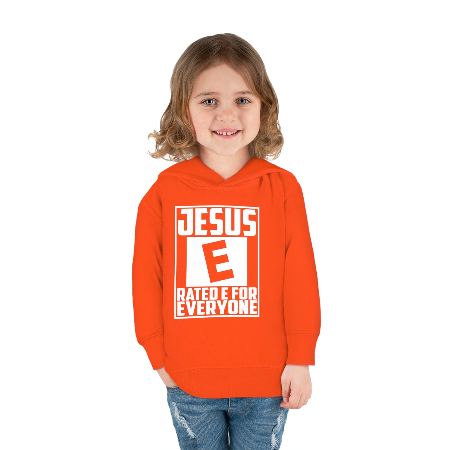 Jesus Rated E For Everyone Toddler Pullover Fleece Hooded Sweatshirt