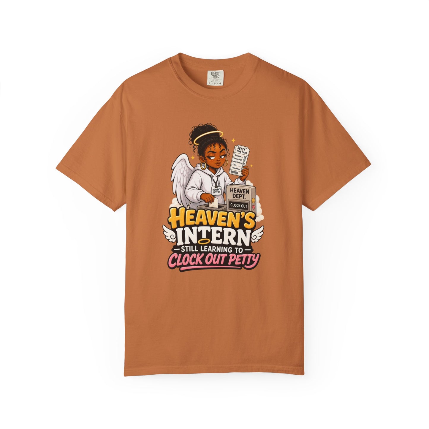 Heaven's Intern T-shirt – Funny Angel Nurse Tee ('Still Learning to Clock Out Petty') - ClaimedbyGodDesigns