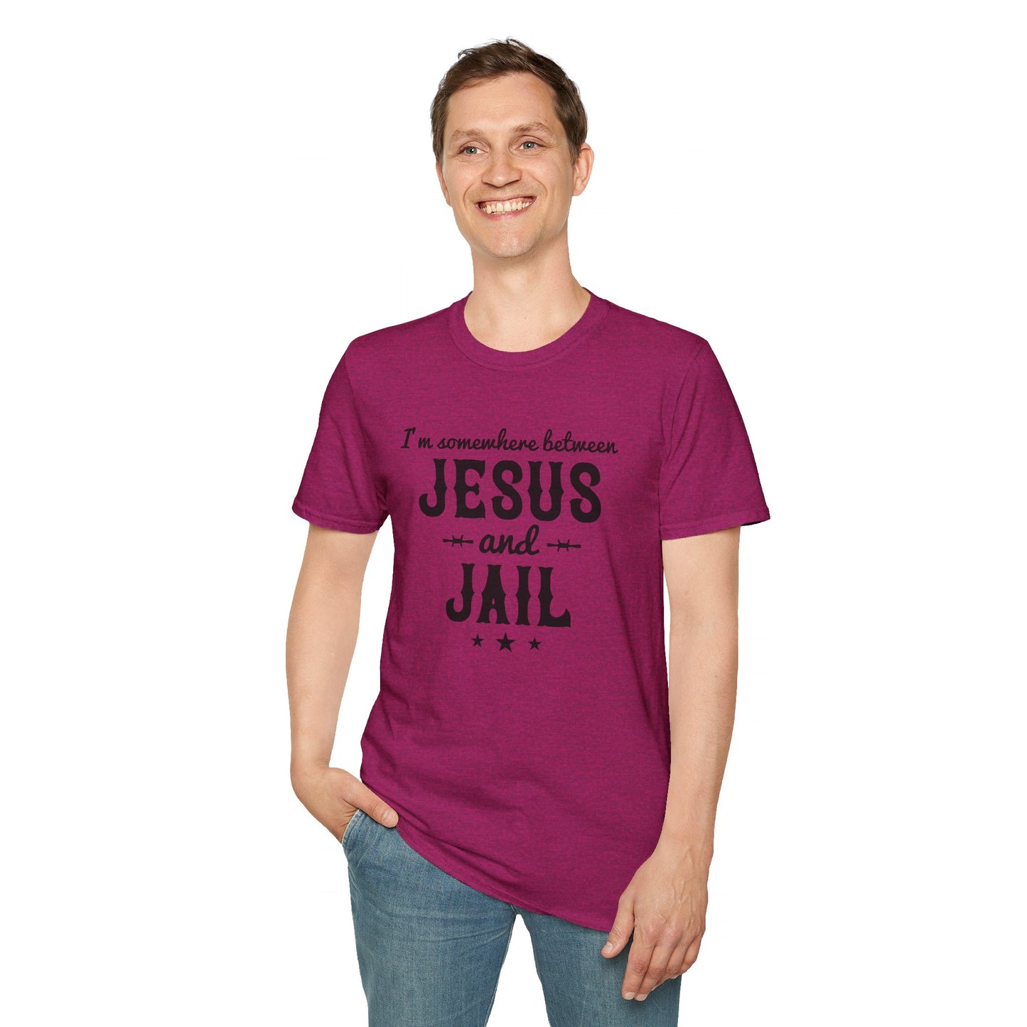 I'm Somewhere Between Jesus And Jail Funny Unisex Christian T-shirt