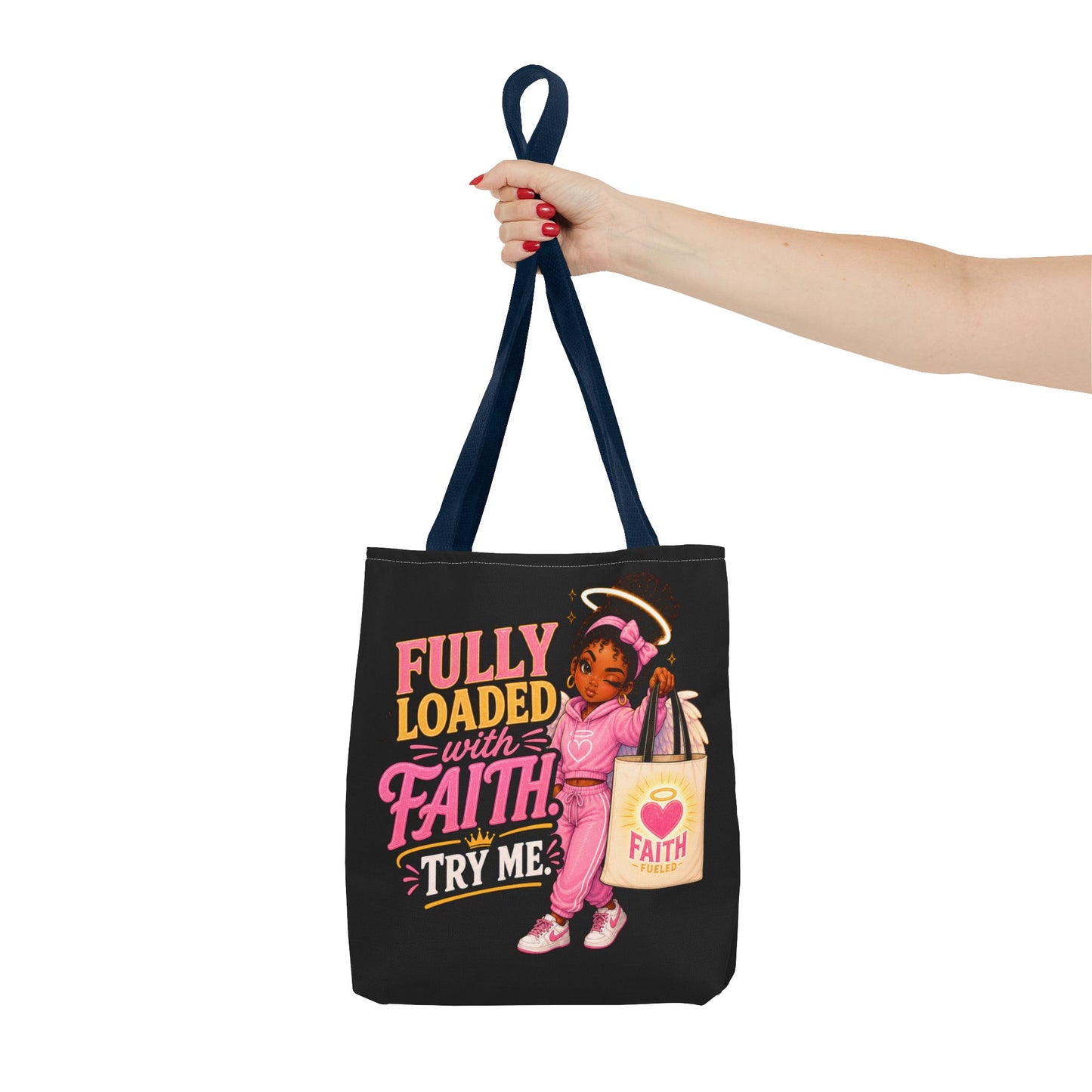 Faith Tote Bag — "Fully Loaded with Faith" Inspirational Christian Shopper