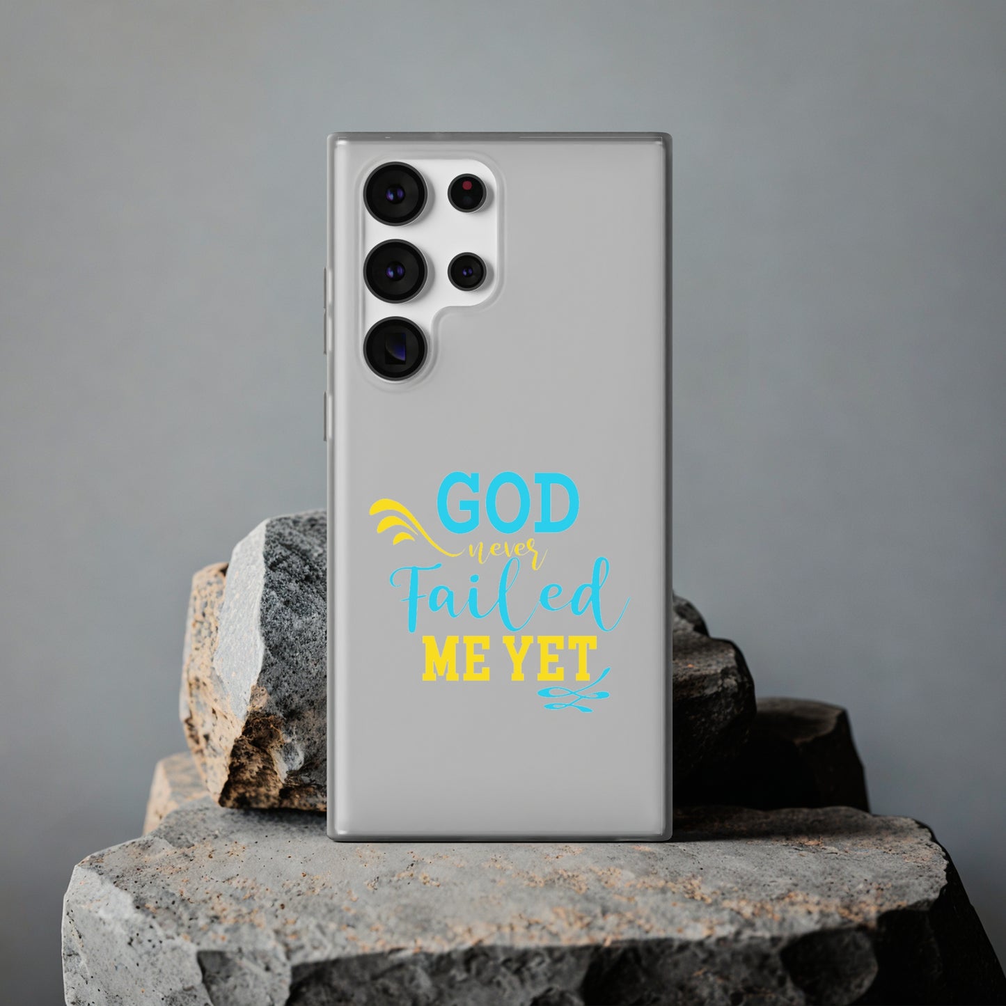 God Never Failed Me Yet Flexi Phone Case