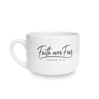 Faith Over Fear 25oz Christian Ceramic Latte Mug