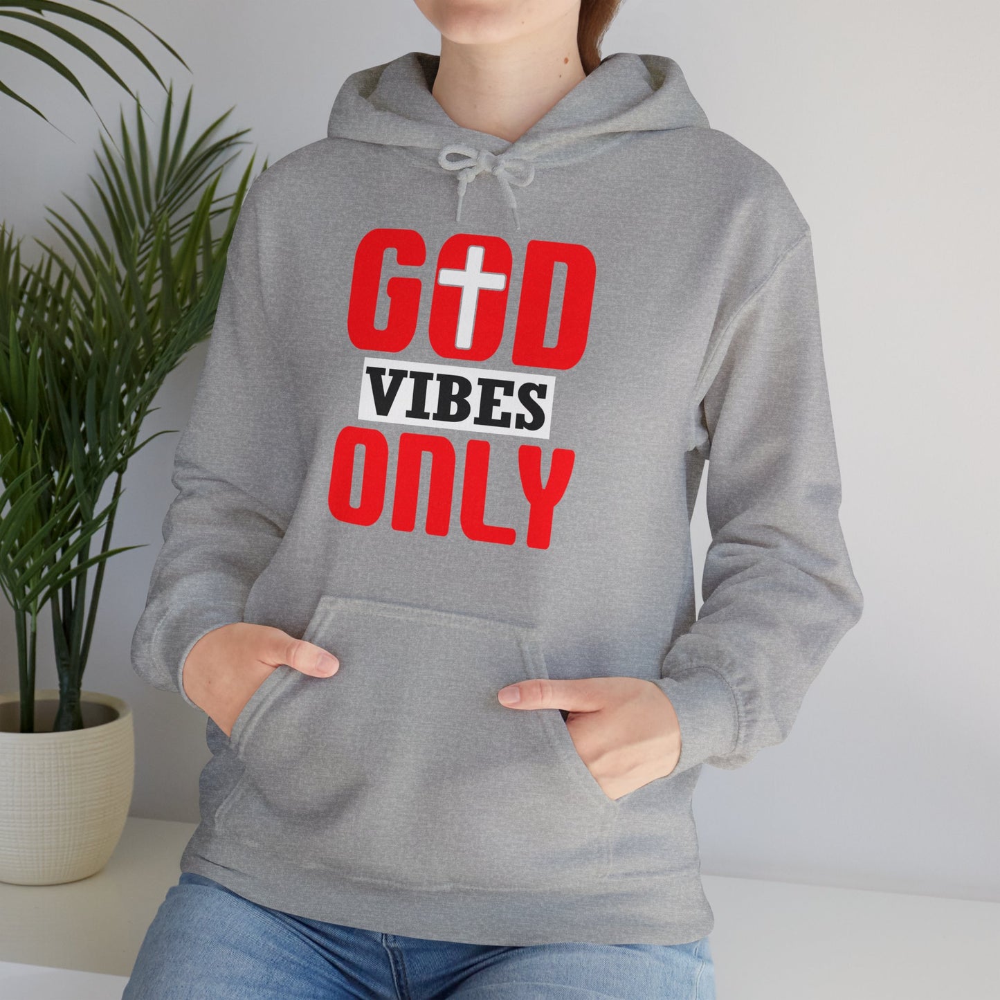 God Vibes Only Unisex Christian Hooded Pullover Sweatshirt