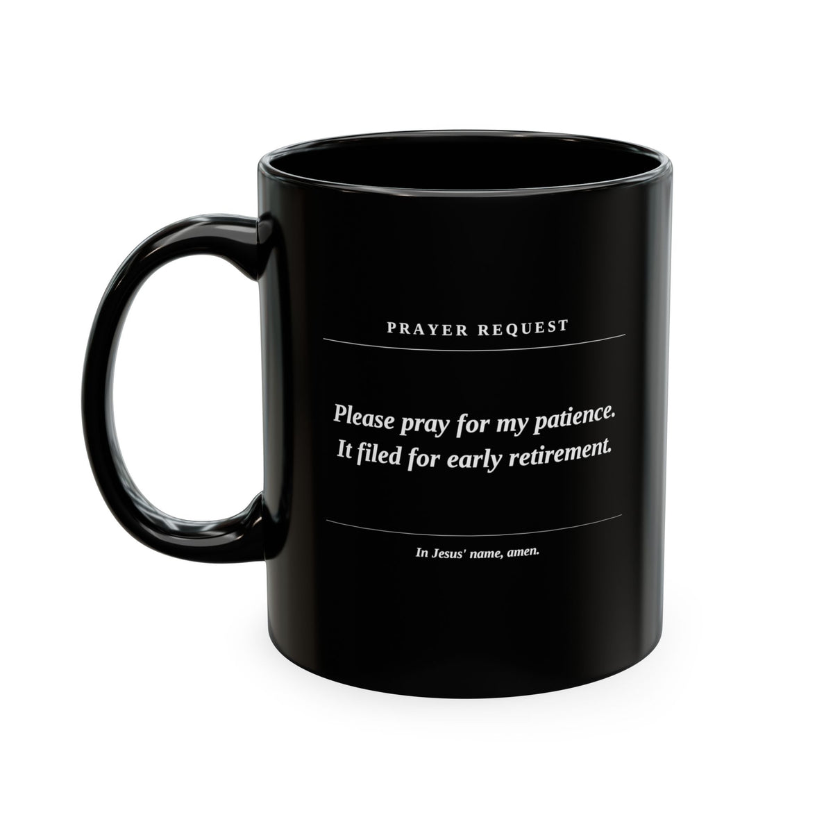 Prayer Request Ceramic Mug — Humorous Co-worker Gift