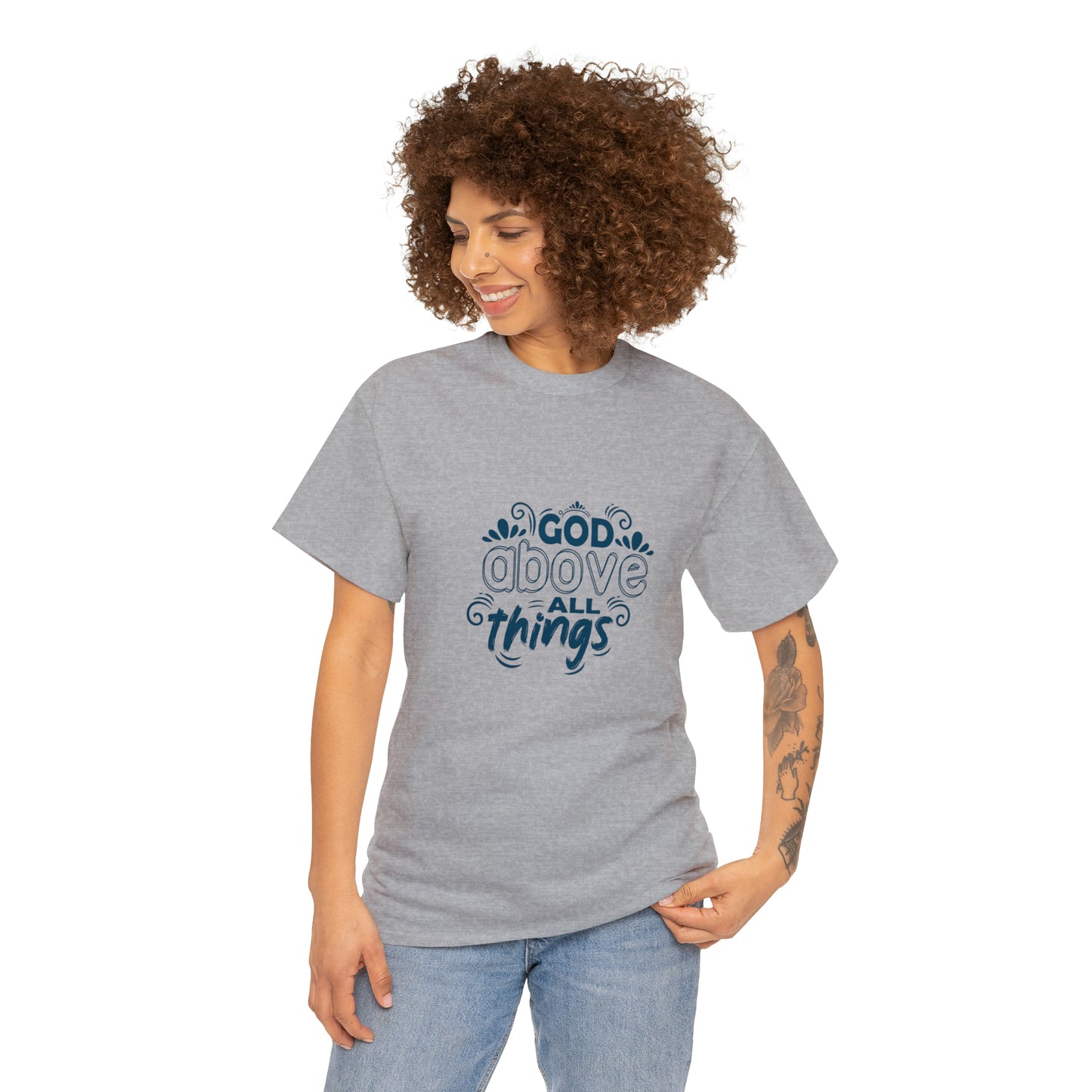 God Above All Things  Unisex Heavy Cotton Tee