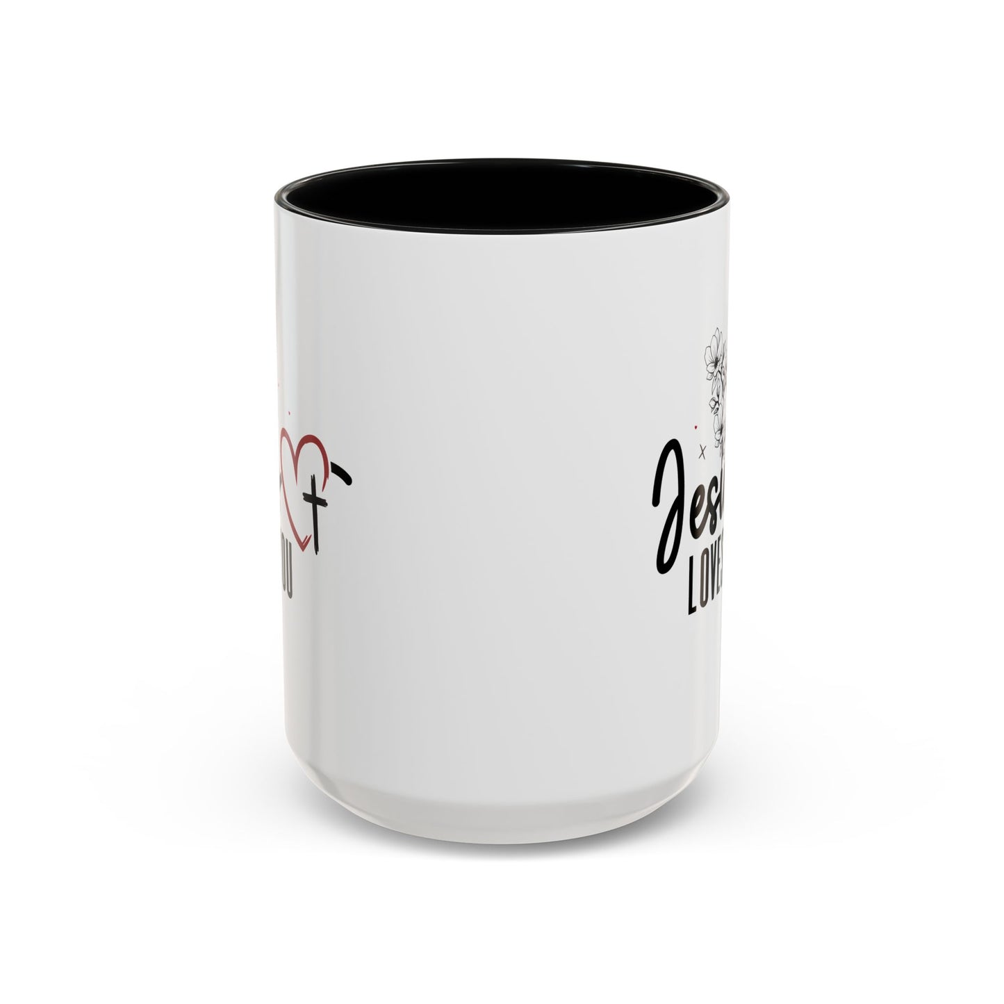 Inspirational He Loves You Coffee Mug - 11oz & 15oz