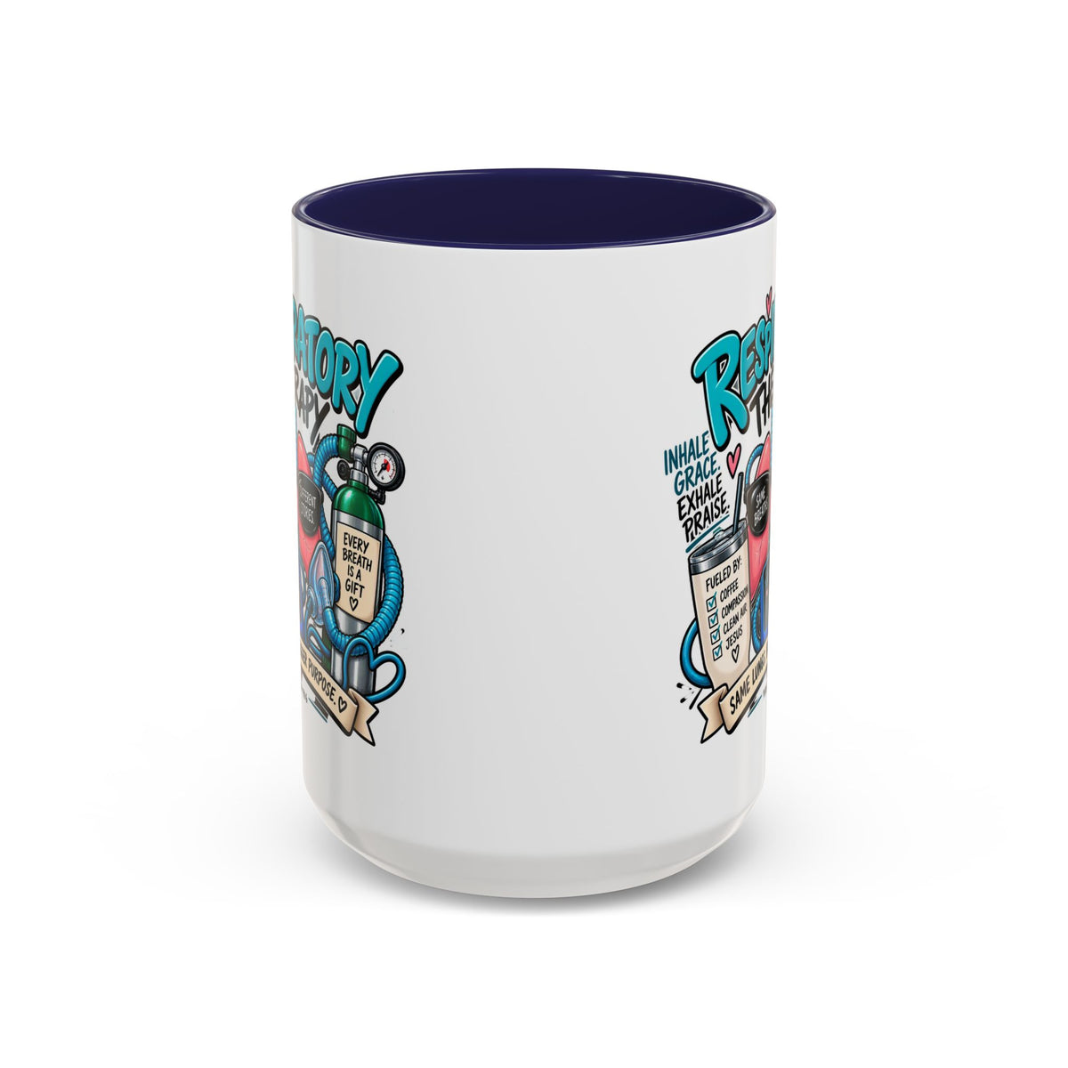 Respiratory Therapy Coffee Mug – Funny Respiratory Therapist Gift (11/15oz)