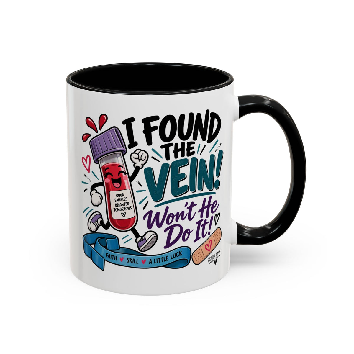 I Found the Vein! Phlebotomy Coffee Mug – Funny Nurse / Phlebotomist Gift (11/15oz)