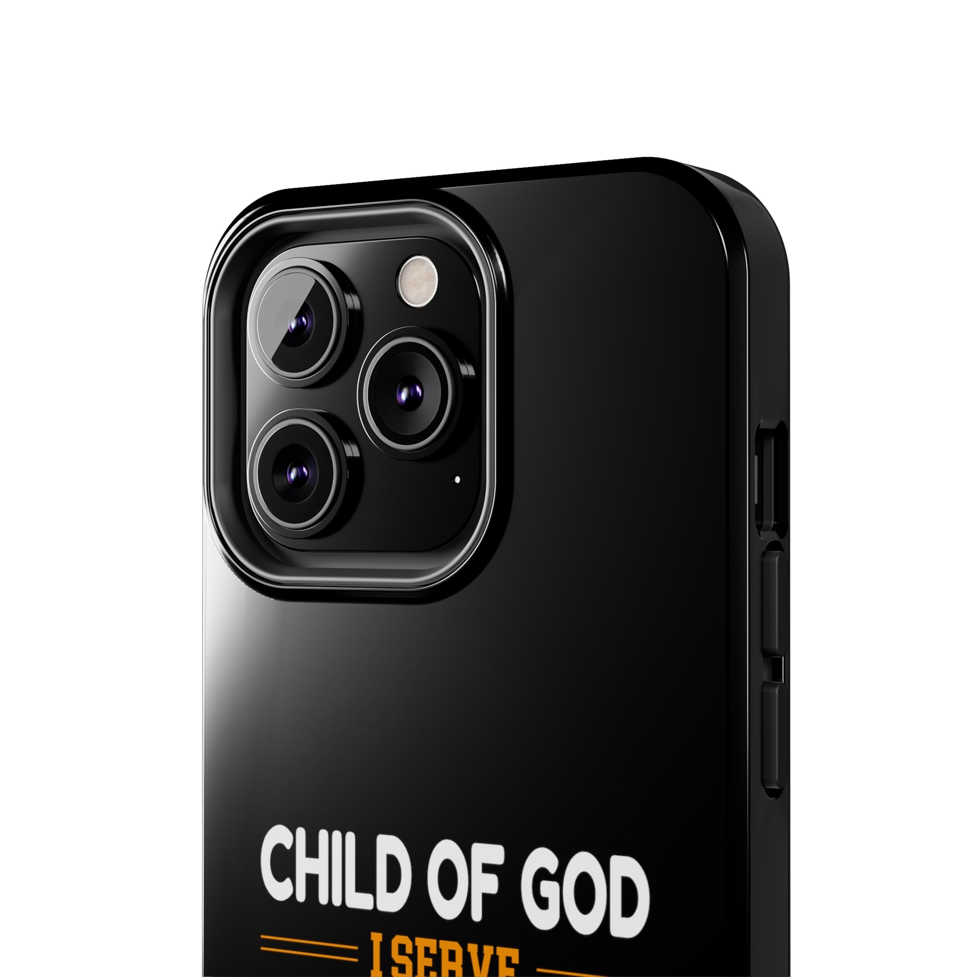 Child Of God I Serve The Only One Who Can Defeat Death Hell And The Grave Christian Phone Tough Phone Cases, Case-Mate Printify