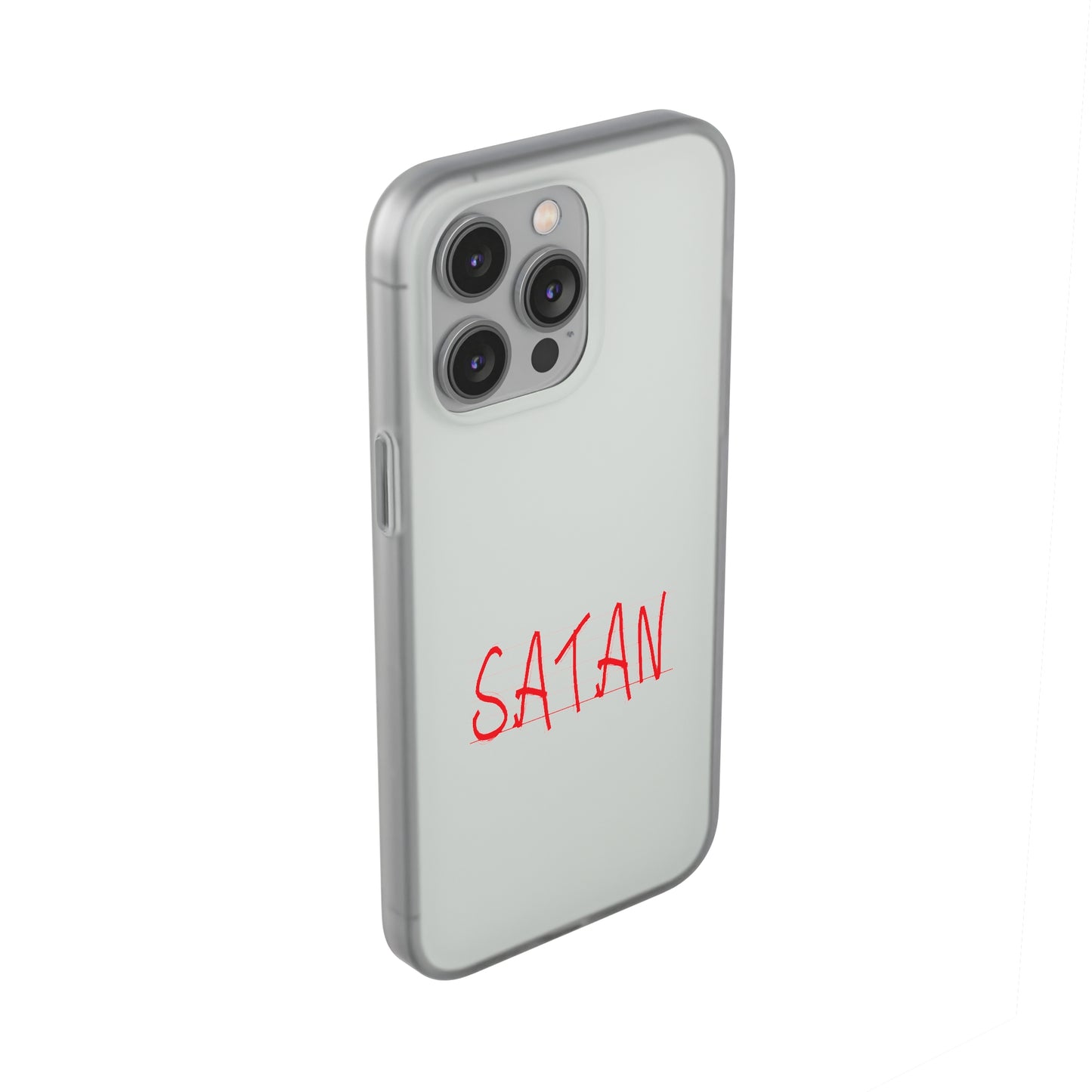 Not Today Satan Not Tomorrow Either Christian Flexi Phone Case Printify