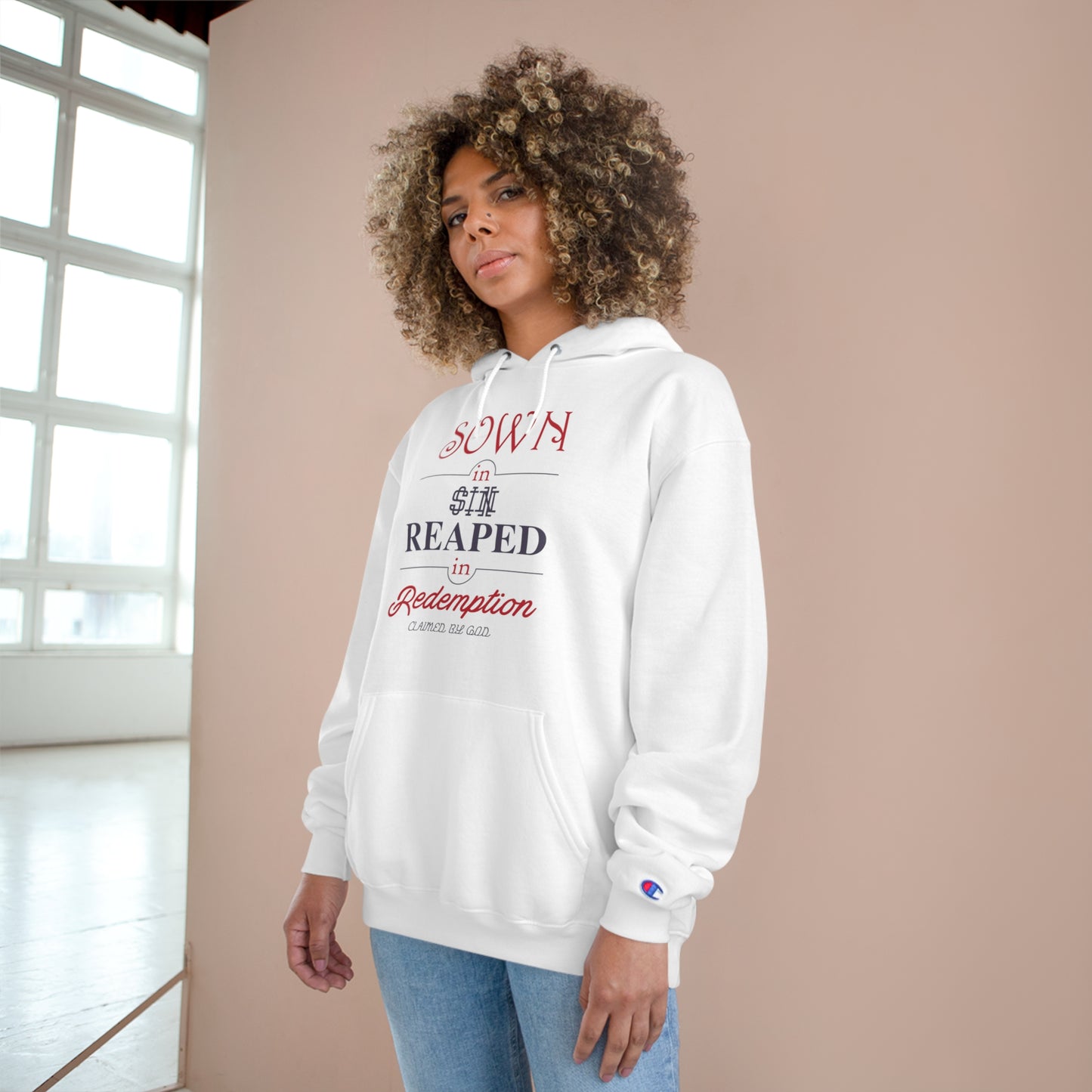 Sown In Sin Reaped In Redemption Unisex Champion Hoodie