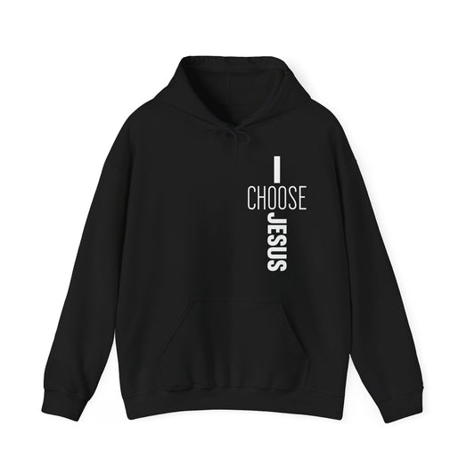 I Choose Jesus Unisex Christian Hooded Pullover Sweatshirt