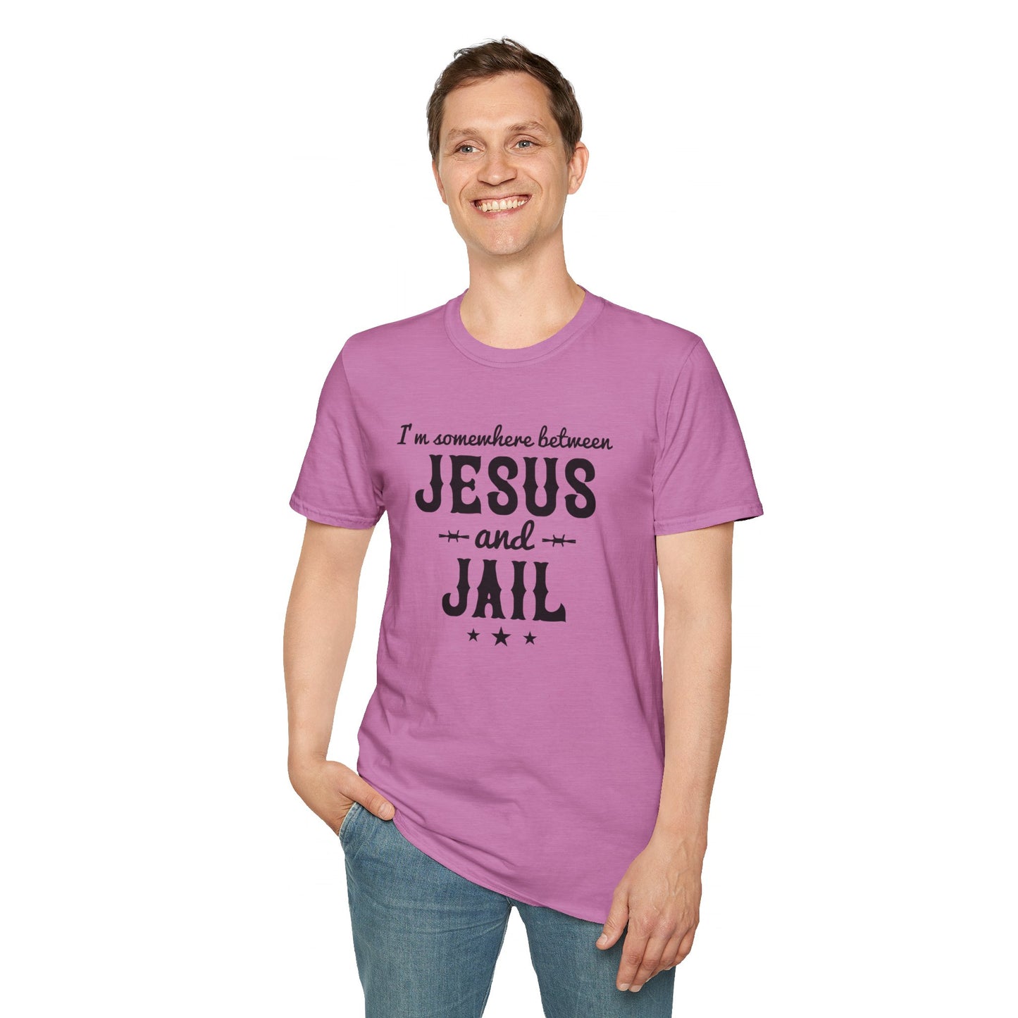 I'm Somewhere Between Jesus And Jail Funny Unisex Christian T-shirt