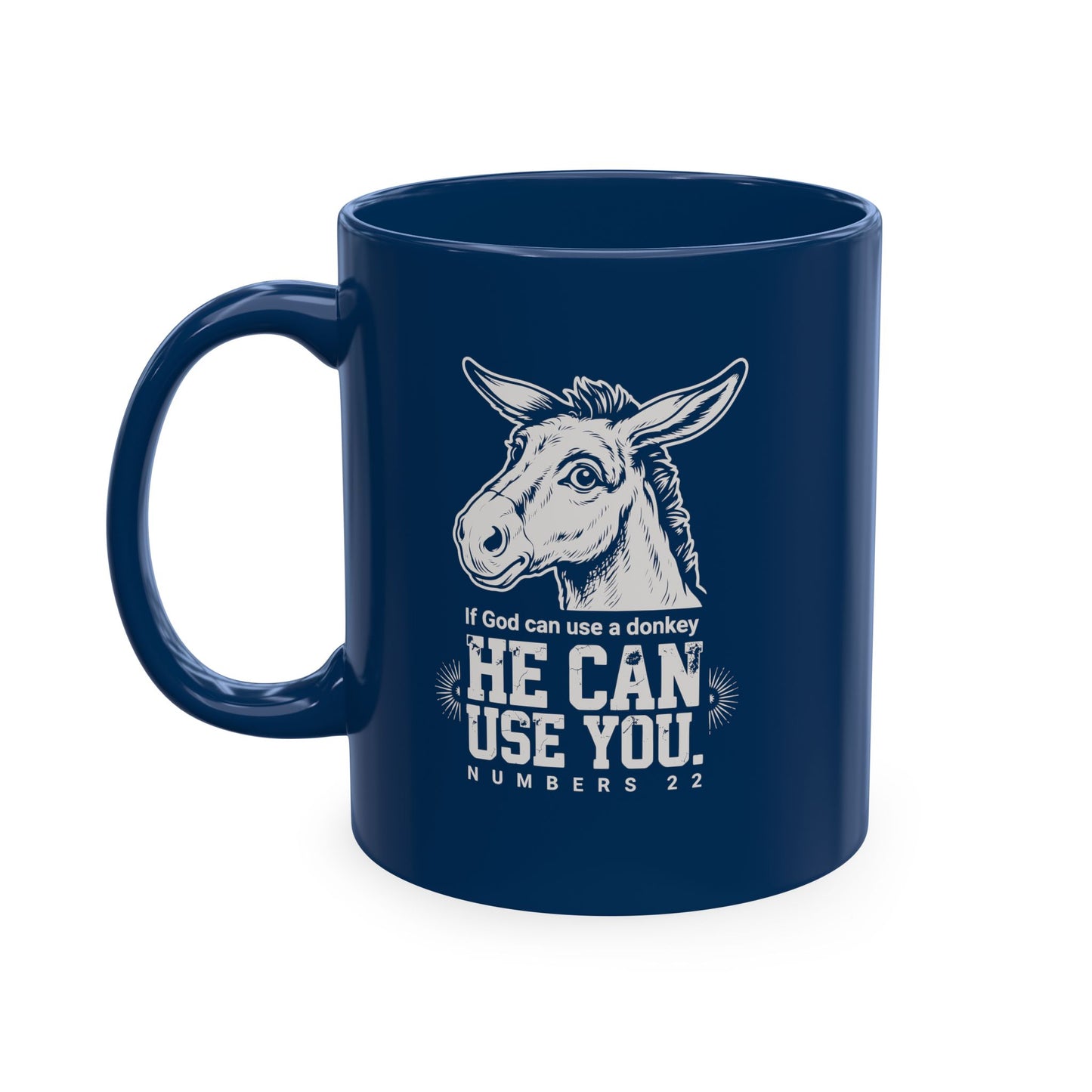 Donkey Wisdom Christian Multicolor Ceramic Mug — "If God Can Use A Donkey, He Can Use You" Faith & Farmhouse Coffee Cup
