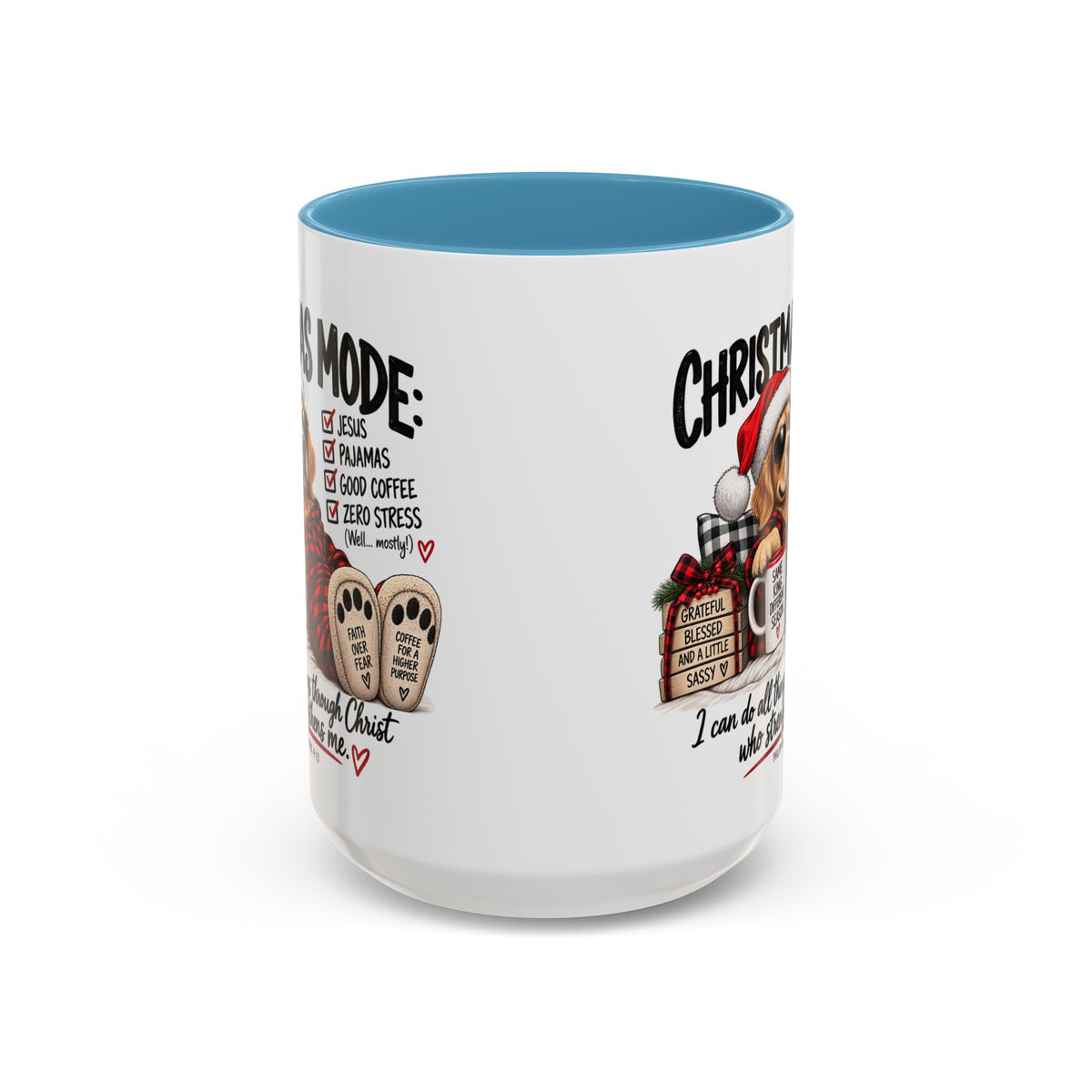 Christmas Mode: Jesus, Pajamas, Good Coffee Dog Coffee Mug