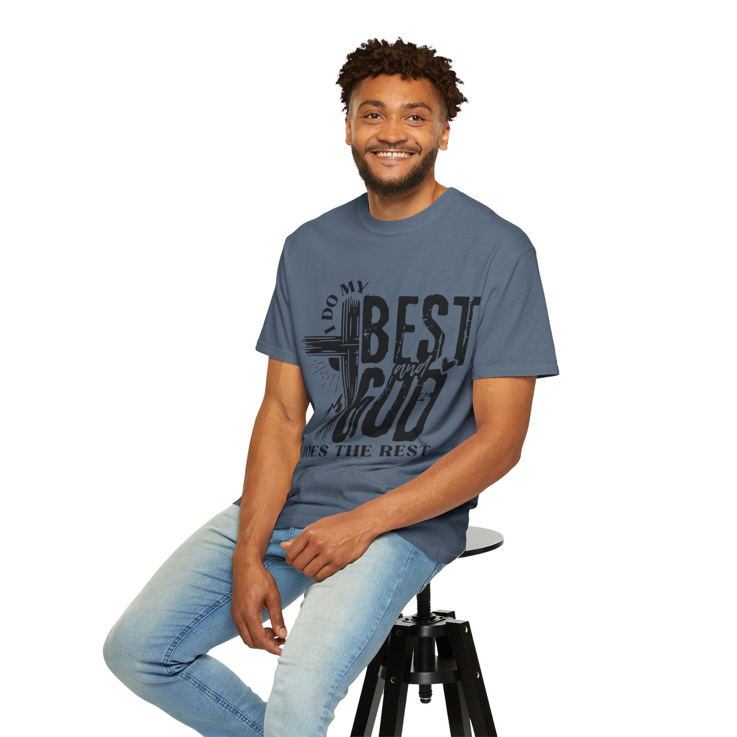 I Do My Best And God Does The Rest Unisex Christian T-shirt