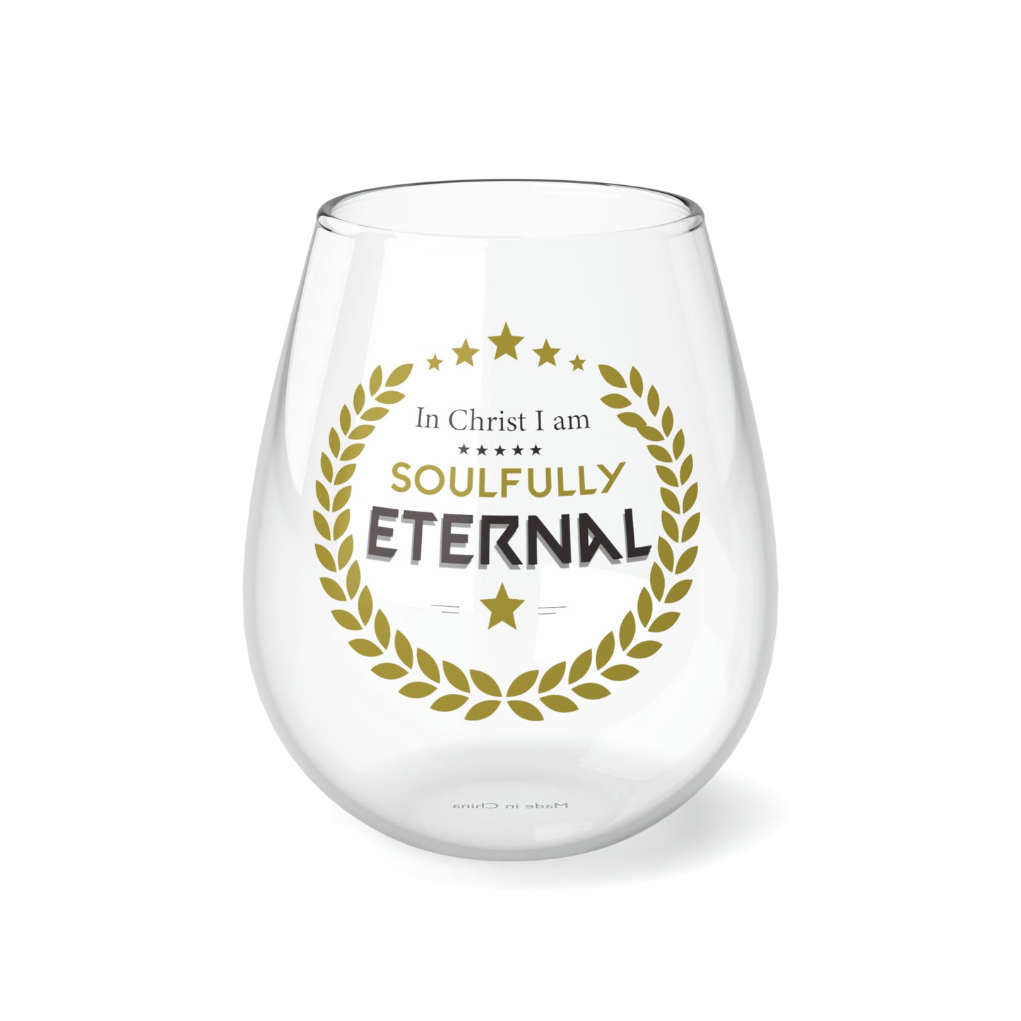 In Christ I Am Soulfully Eternal Stemless Wine Glass, 11.75oz