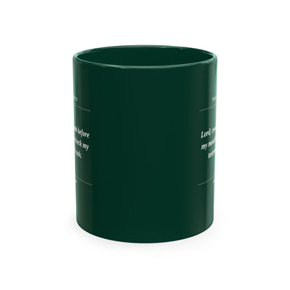 Prayer Request Ceramic Mug — "Lord, cover my mouth before my enemy writes a check my testimony can't cash"