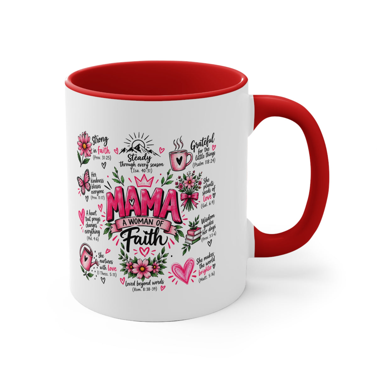 Mama: A Woman of Faith 11oz Accent Mug — Inspirational Christian Gift