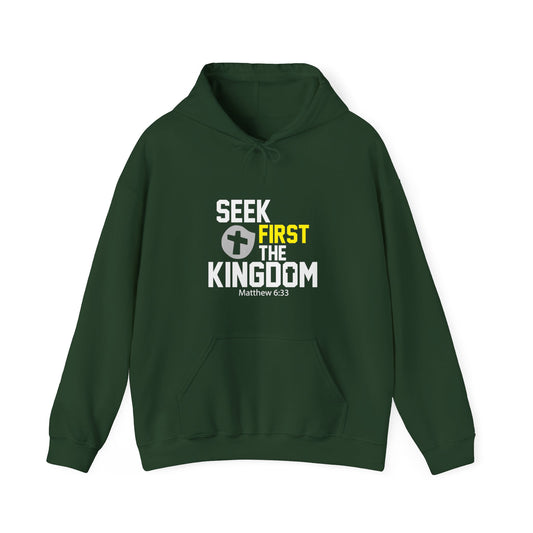 Seek first The Kingdom  Unisex Christian Hooded Pullover Sweatshirt