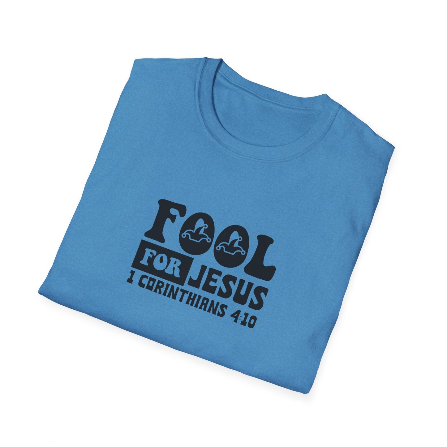 Fool For Jesus Funny Unisex Christian T-shirt