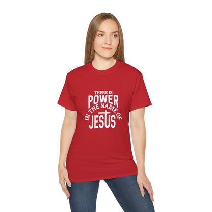 There Is Power In The Name Of Jesus Unisex Christian Ultra Cotton Tee Printify