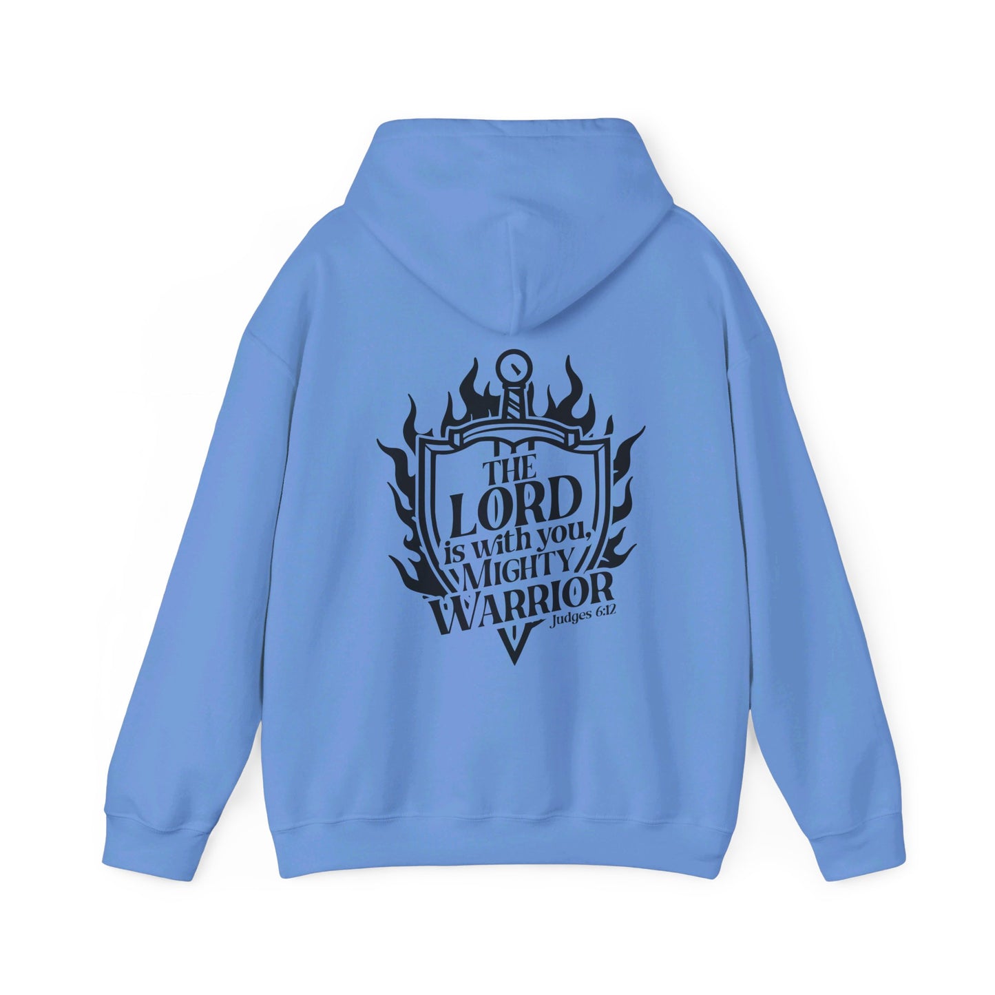 The Lord Is With You Mighty Warrior Unisex Christian Pullover Hooded Sweatshirt