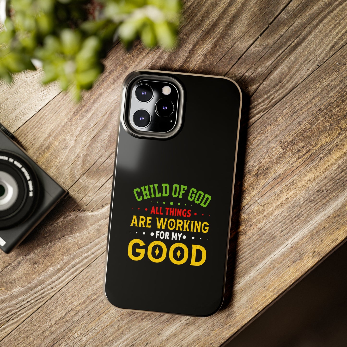 Child Of God All Things Are Working For My Good Christian Phone Tough Phone Cases, Case-Mate Printify