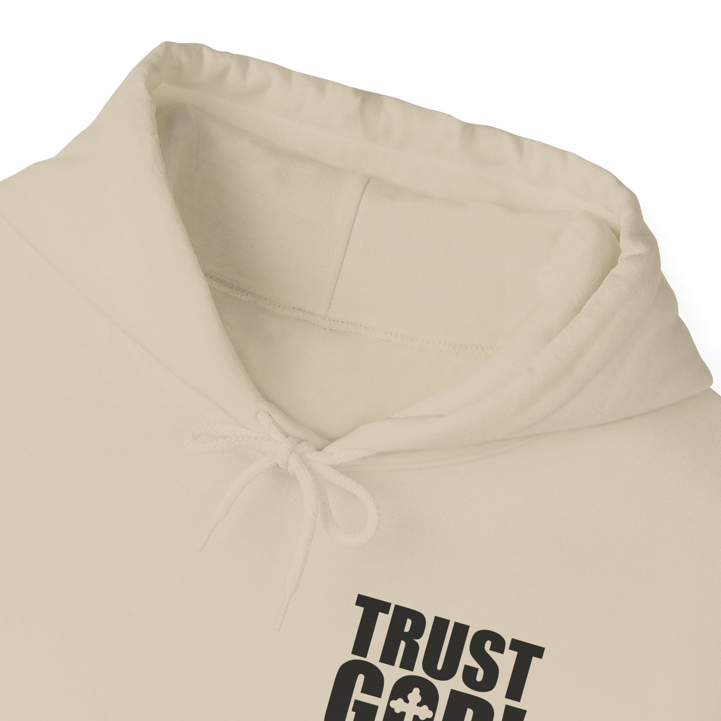 Trust God He's Got You Unisex Christian Hooded Pullover Sweatshirt