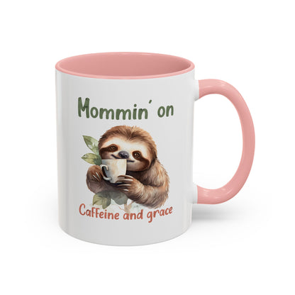 Sloth Mom Coffee Accent Mug - 'Mommin' on Caffeine and Grace' - Cute Gift for Christian Moms