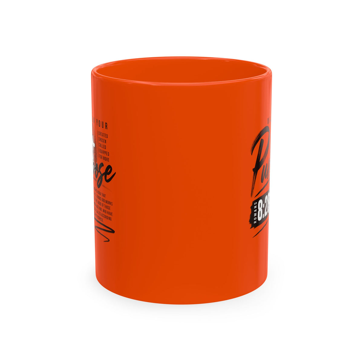 Purpose 8:28 Ceramic Mug — Christian Inspirational Coffee Cup