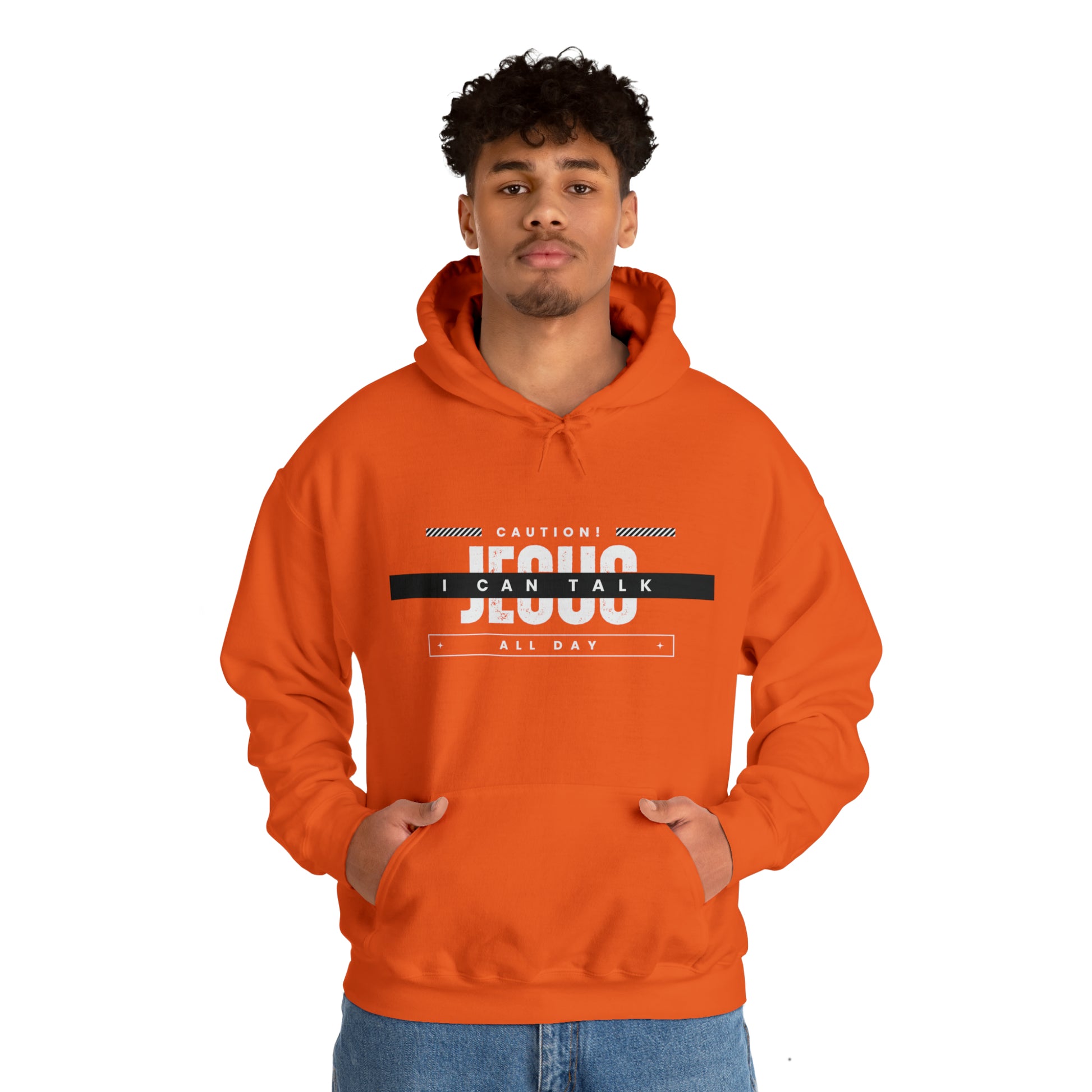 Caution I Can Talk Jesus All Day Unisex Hooded Sweatshirt Printify
