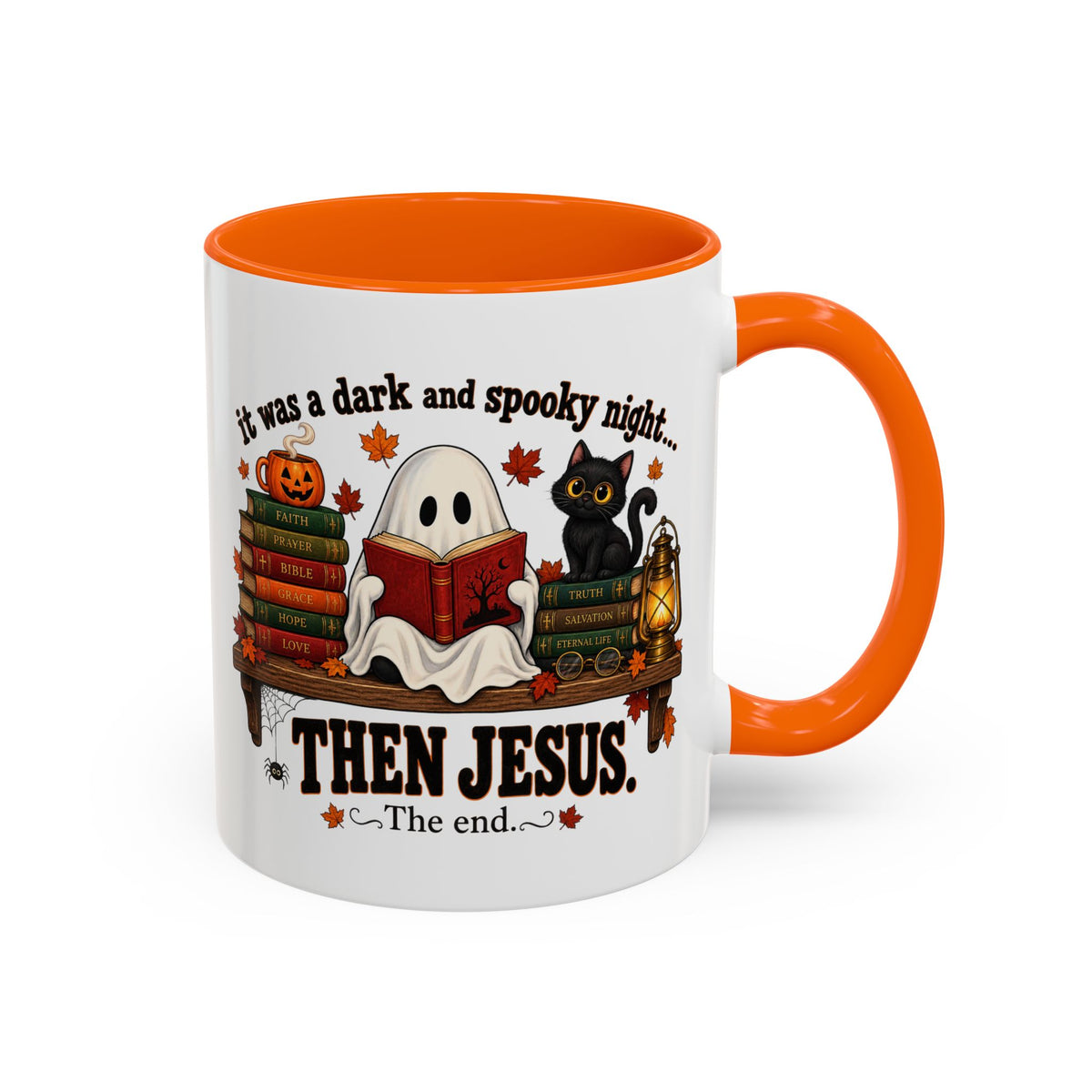 Halloween Christian Coffee Mug — “It Was a Dark and Spooky Night… Then Jesus” Accent Mug