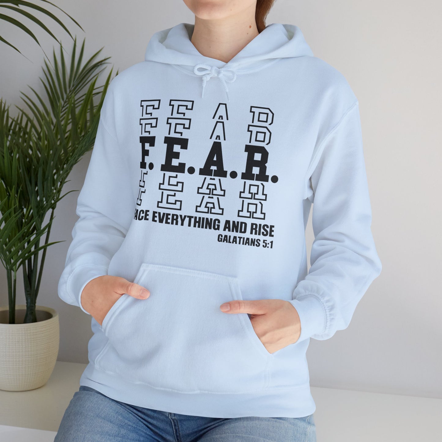 FEAR Face Everything And Rise Unisex Christian Hooded Pullover Sweatshirt