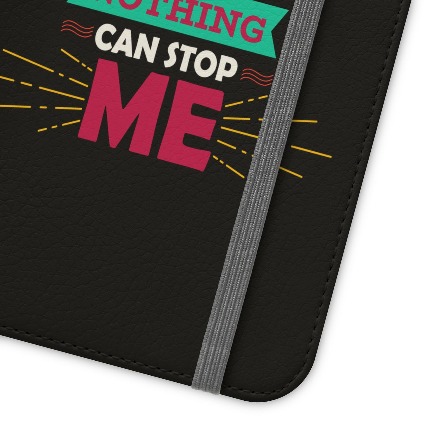 God Before Me No One & Nothing Can Stop Me Phone Flip Cases