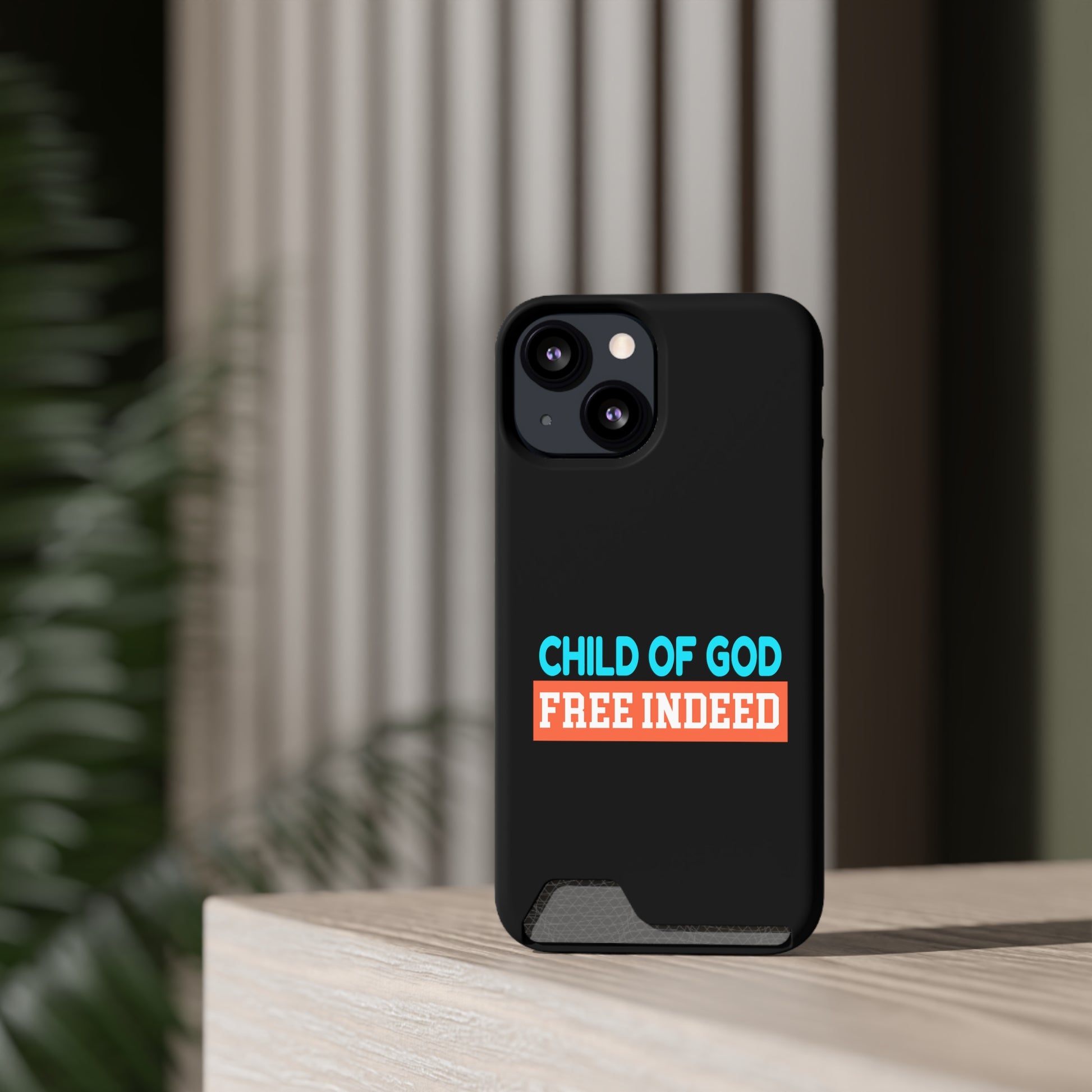 Child Of God Free Indeed Christian Phone Case With Card Holder Printify