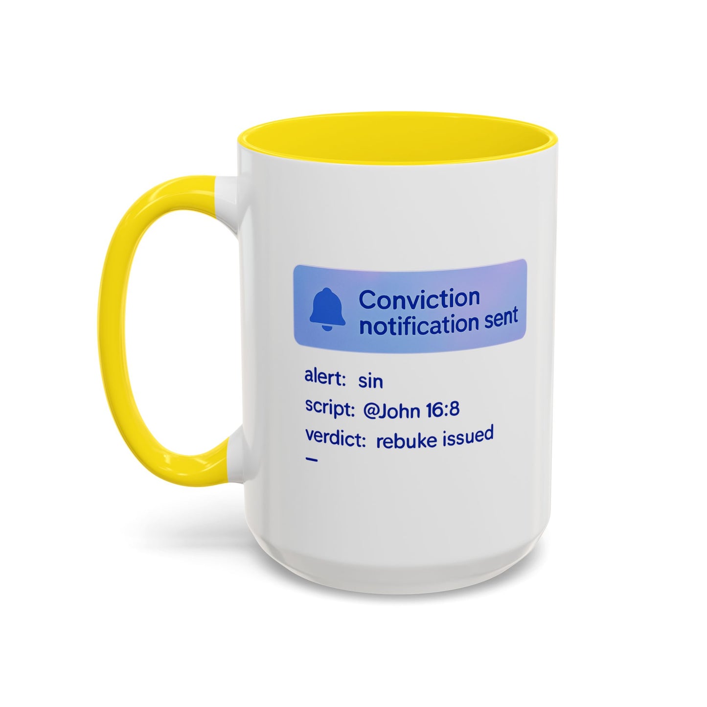 Conviction Notification Accent Coffee Mug - Unique Gift for Christians, Bible Study, Inspirational Drinkware, Alert and Verdict Theme - ClaimedbyGodDesigns