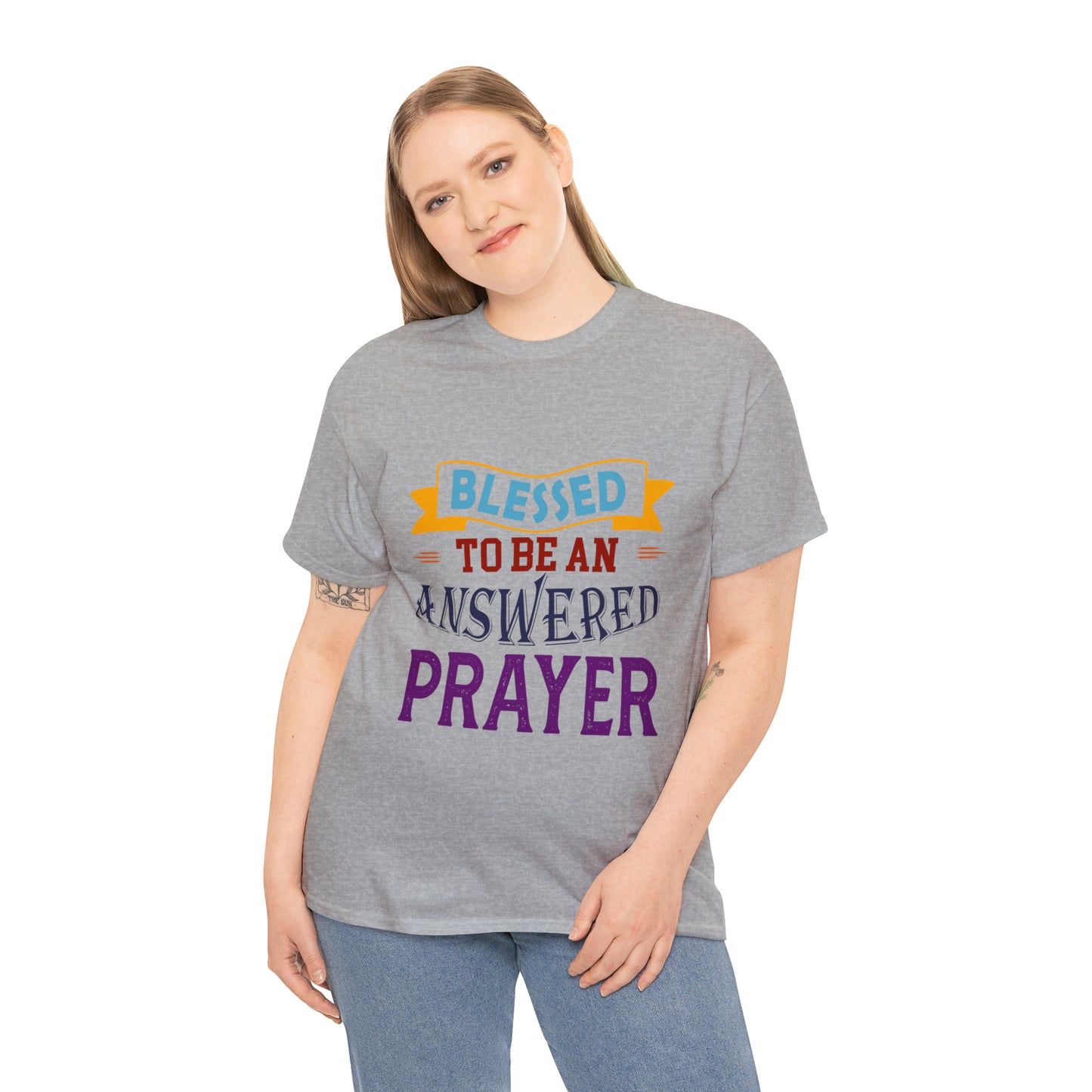 Blessed To Be An Answered Prayer Unisex Heavy Cotton Tee