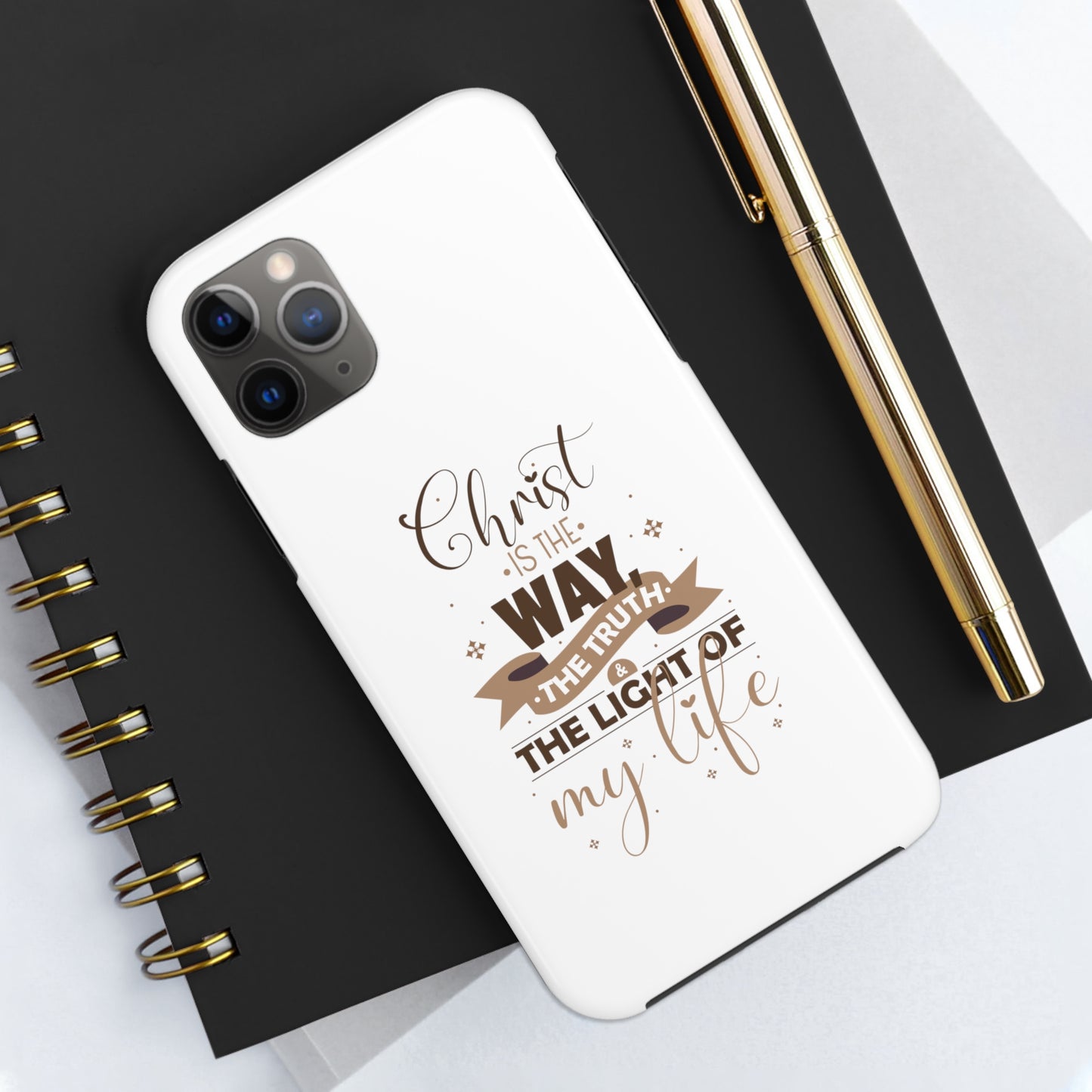 Christ Is The Way, The Truth, & The Light Of My Life Tough Phone Cases, Case-Mate