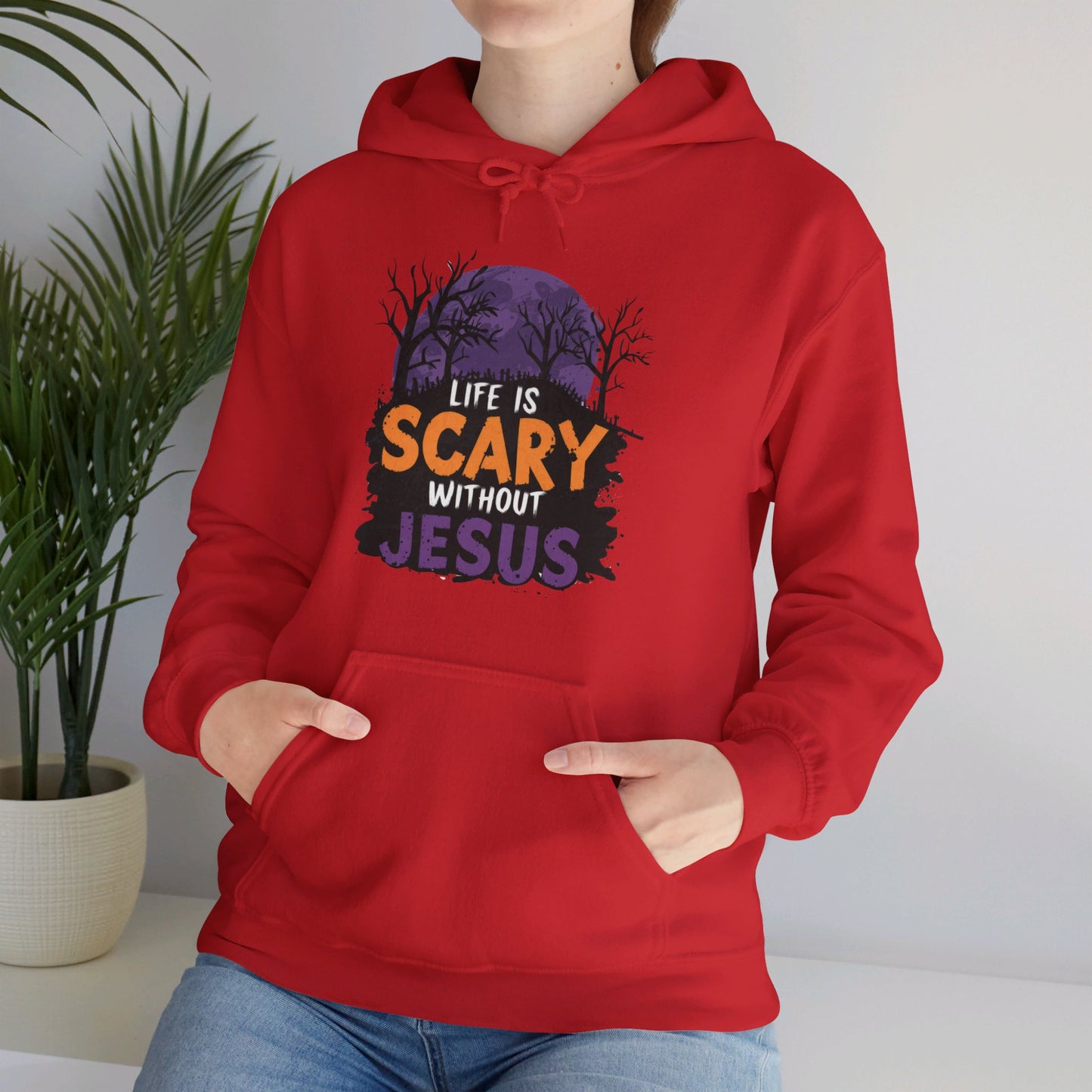 Life Is Scary Without Jesus Halloween Unisex Christian Pullover Hooded Sweatshirt