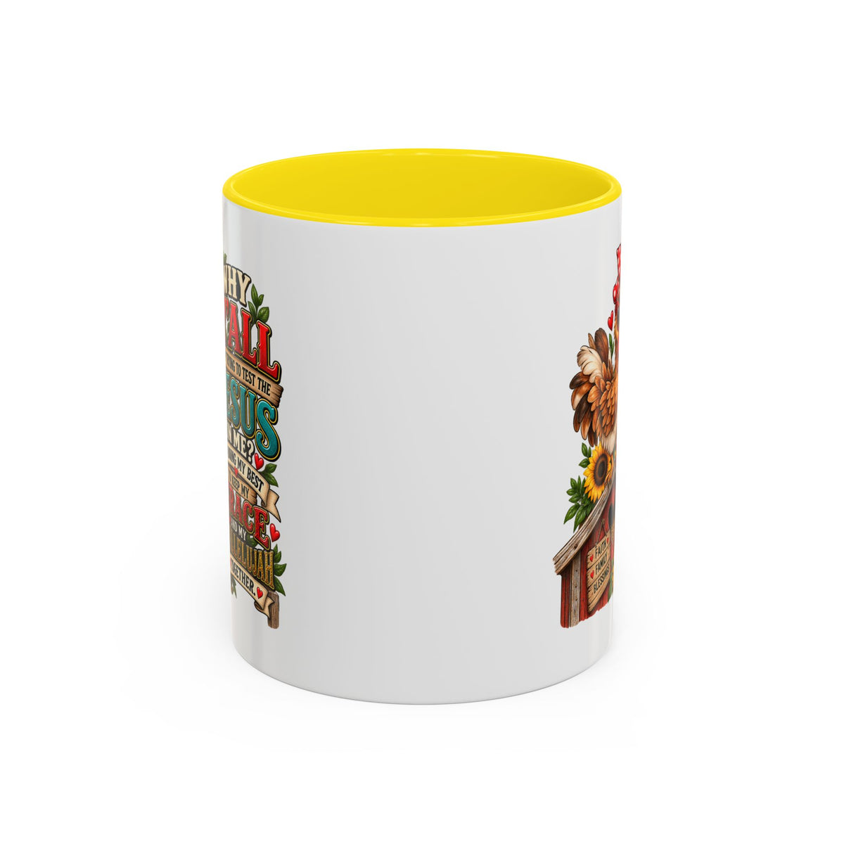 Christian Farmhouse Coffee Mug — "Why Y'all Keep Trying to Put Jesus in Me?" Accent Mug