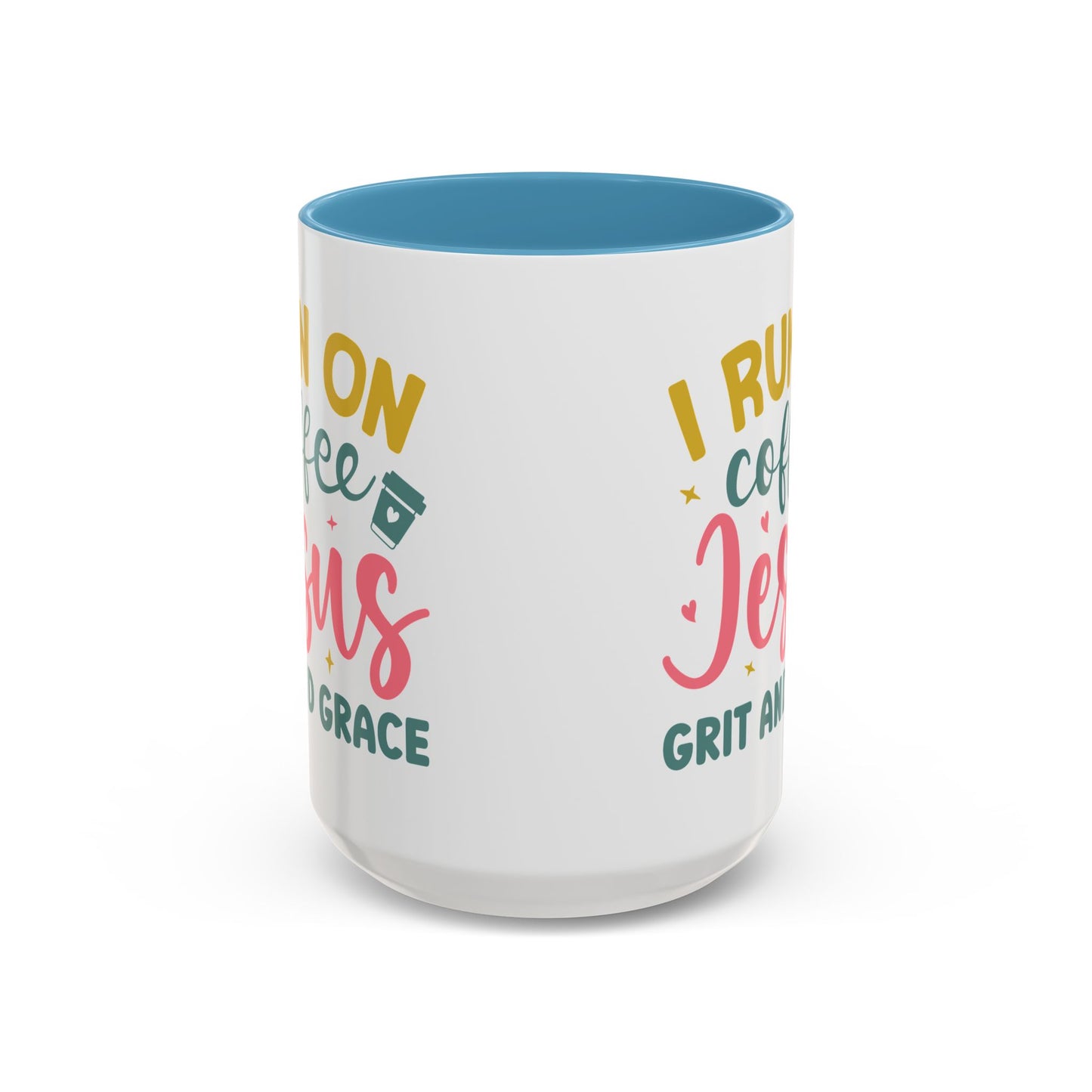 Inspirational Coffee Accent Mug - "I Run on Coffee & " - Perfect Gift for Faith & Coffee Lovers
