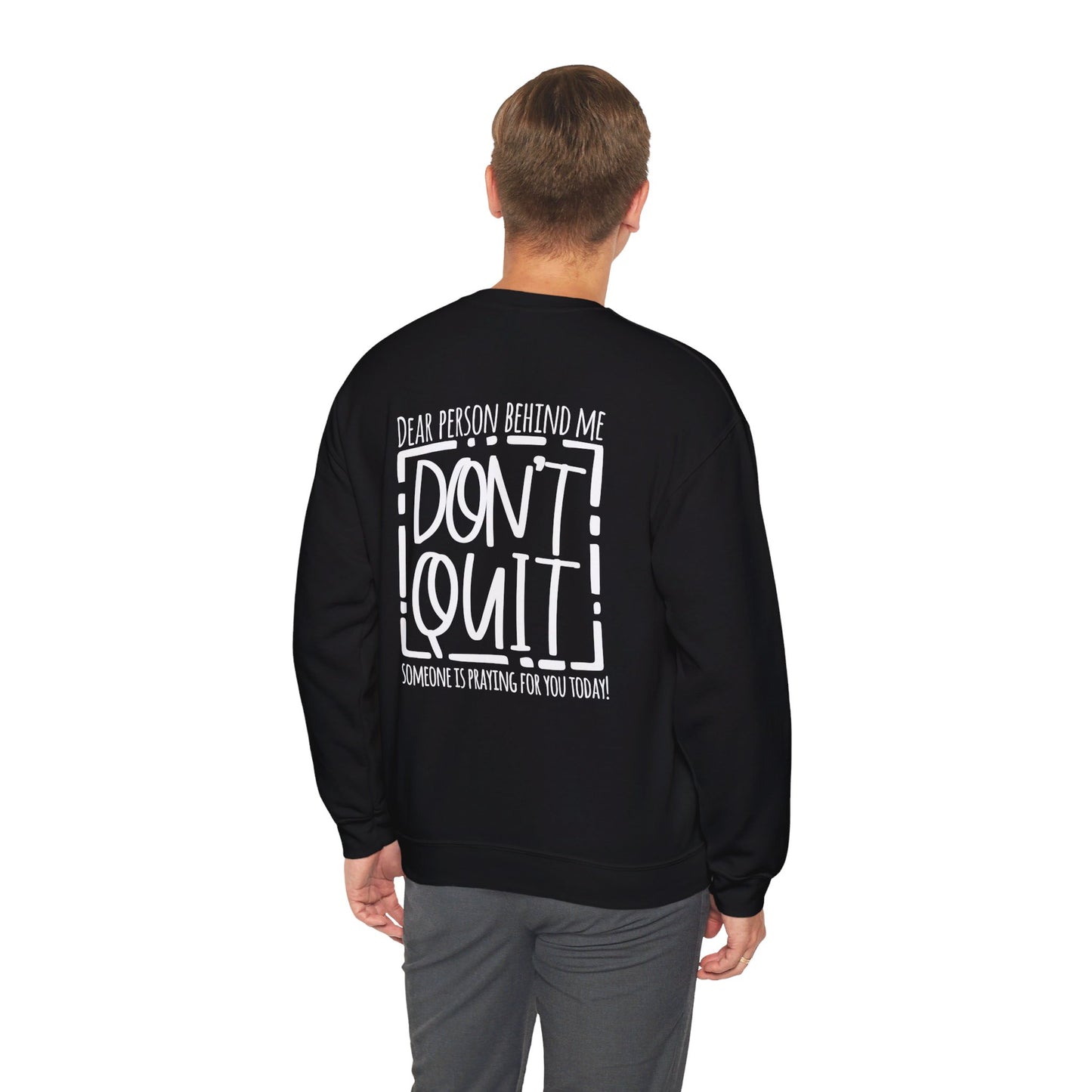 Pray For One Another Don't Quit Unisex Heavy Blend™ Crewneck Christian Sweatshirt