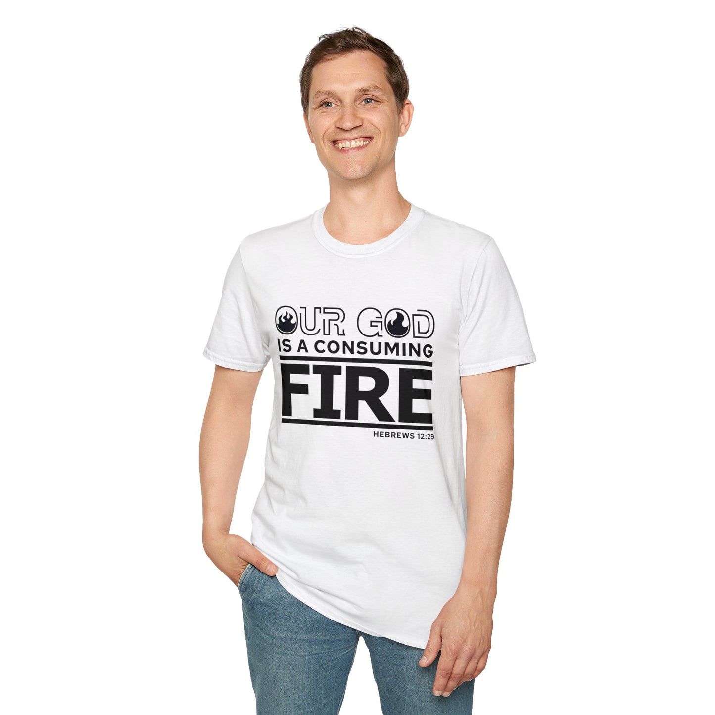 Our God Is A Consuming Fire Christian Unisex T-shirt