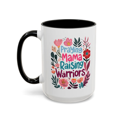 Floral Inspirational Coffee Accent Mug - Praying Mama Raising Warriors, Gift for Moms, Mother's Day Mug, Motivational Cup, Unique Kitchenware