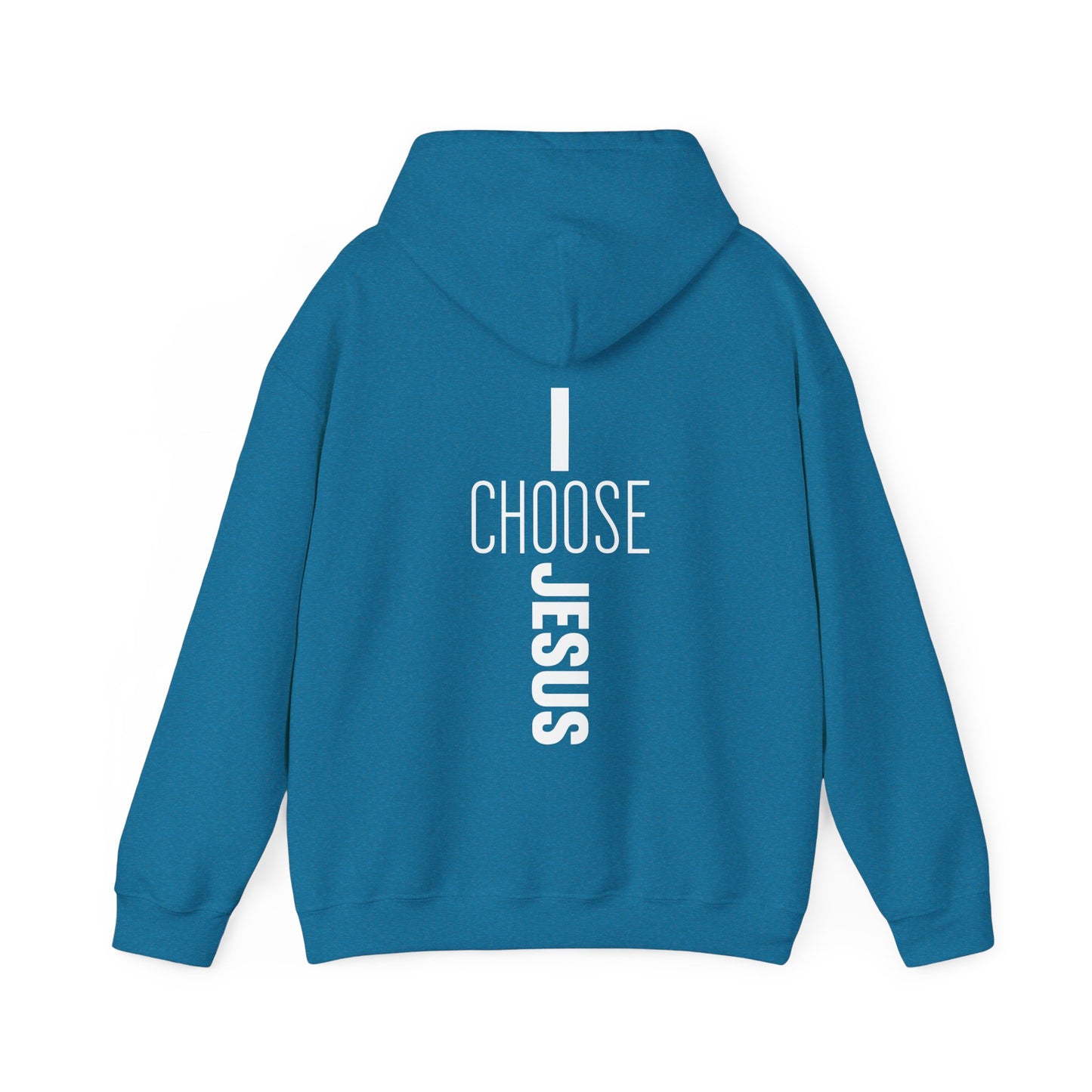 I Choose Jesus Unisex Christian Hooded Pullover Sweatshirt