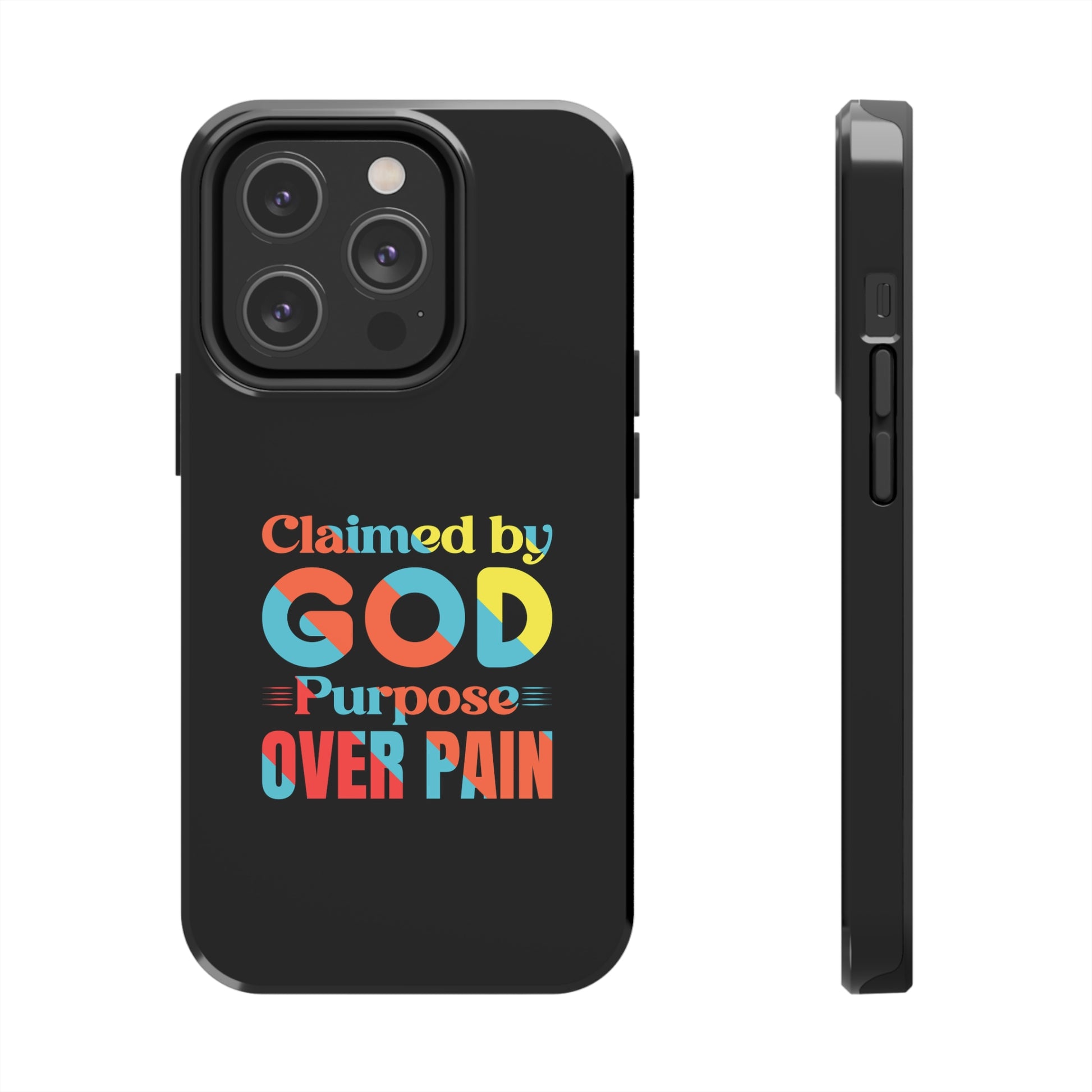 Claimed By God Purpose Over Pain Christian Phone Tough Phone Cases, Case-Mate Printify