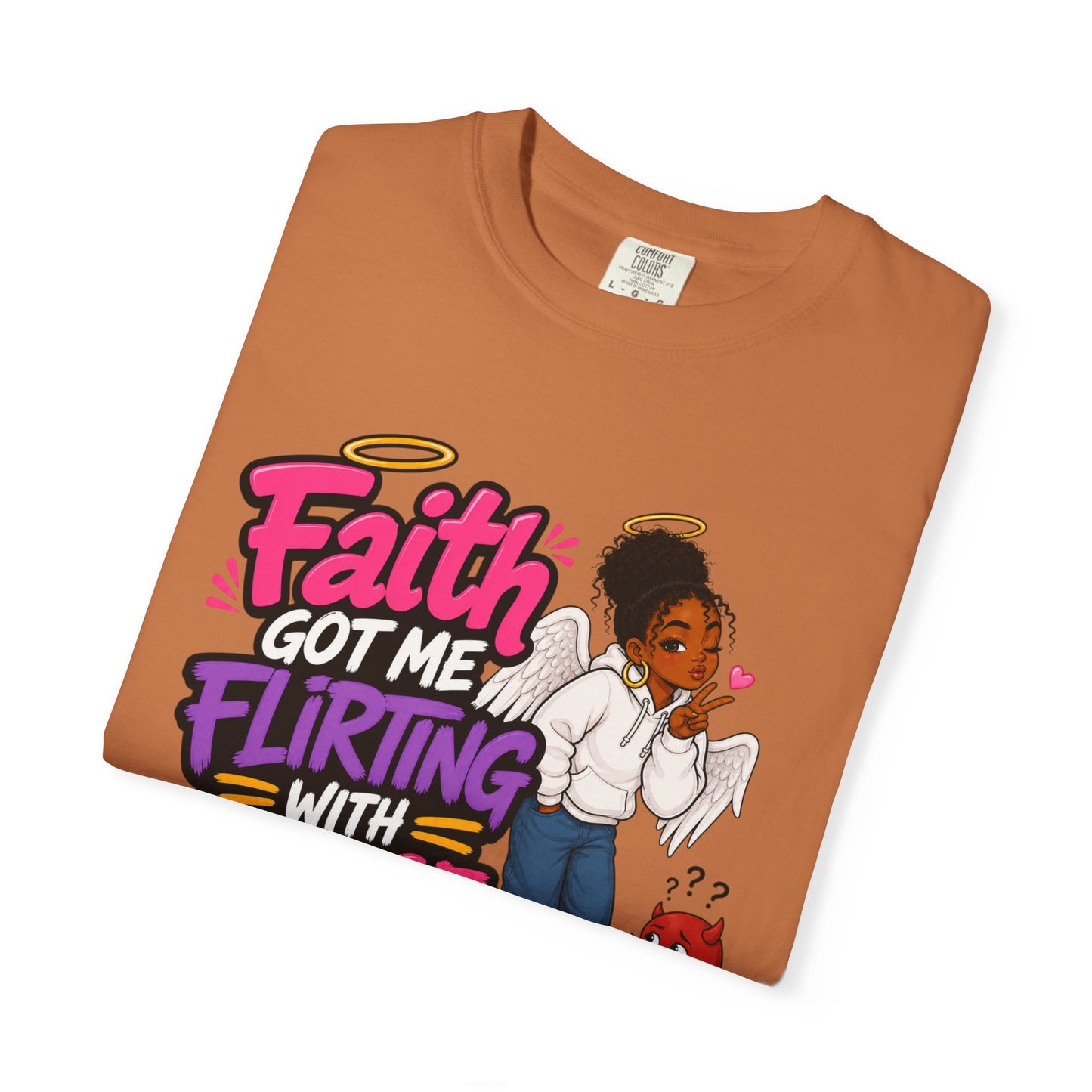 Faith Got Me Flirting With Peace T-Shirt