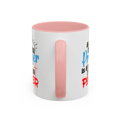 Christian Ceramic Mug- A Day Without Prayer Accent Coffee Mug (11, 15oz)